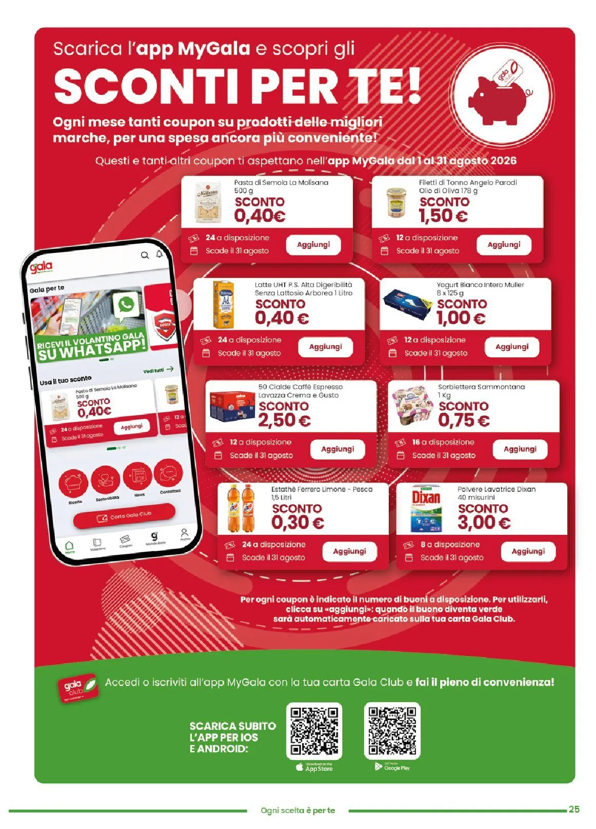 Volantini Gala Supermercati da 29 luglio a 10 agosto di 2026 - Pagina del volantino 25