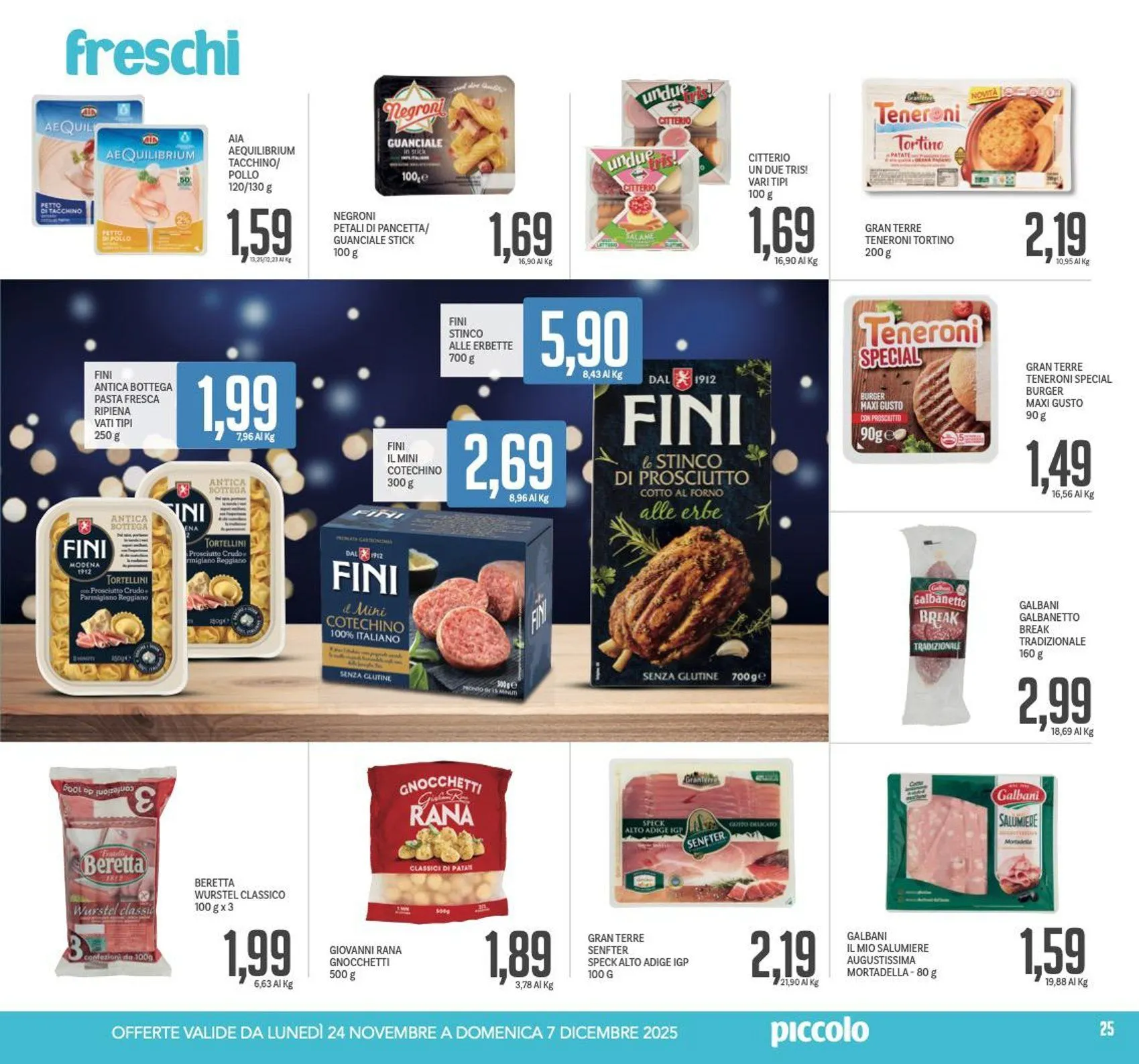 Piccolo Volantino da 24 novembre a 7 dicembre di 2025 - Pagina del volantino 25