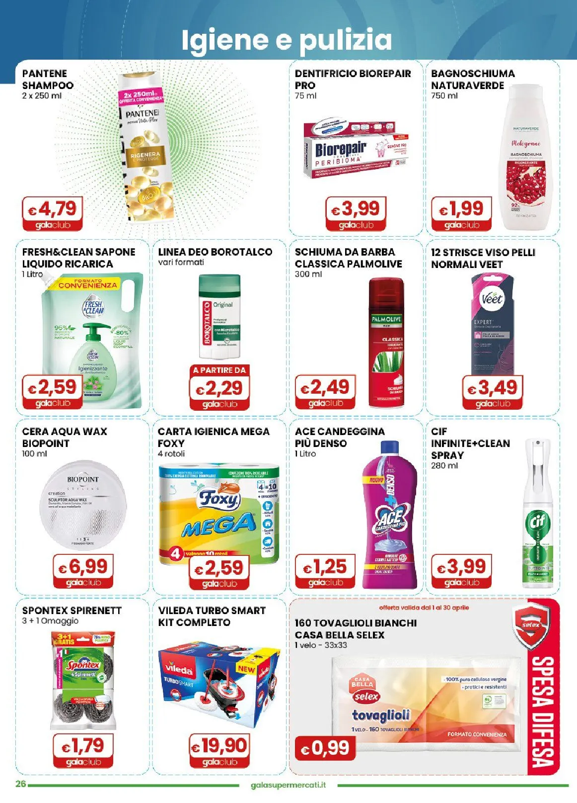  Volantini Gala Supermercati da 7 aprile a 21 aprile di 2026 - Pagina del volantino 26