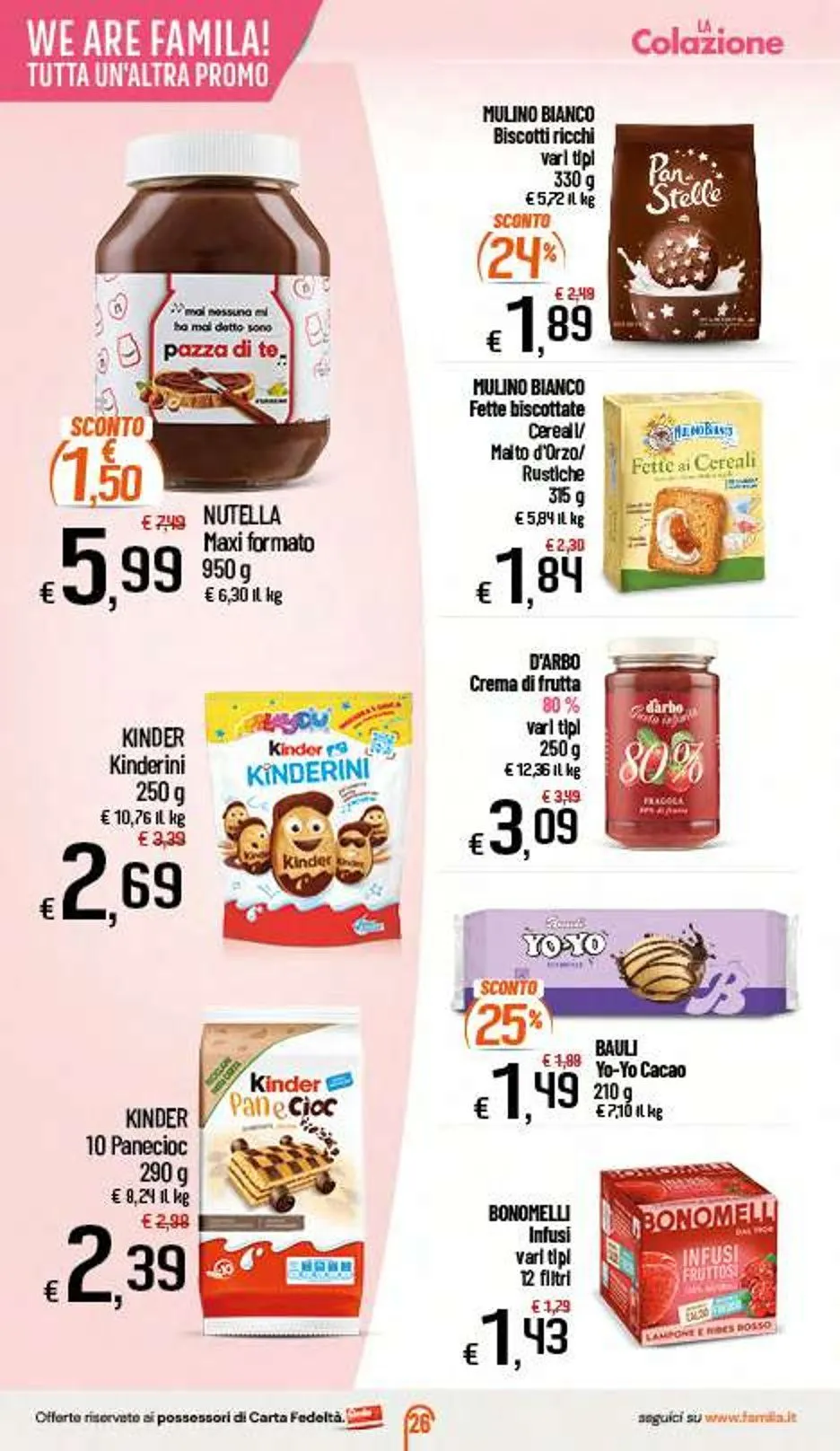  Volantini Famila Superstore da 26 marzo a 4 aprile di 2026 - Pagina del volantino 26