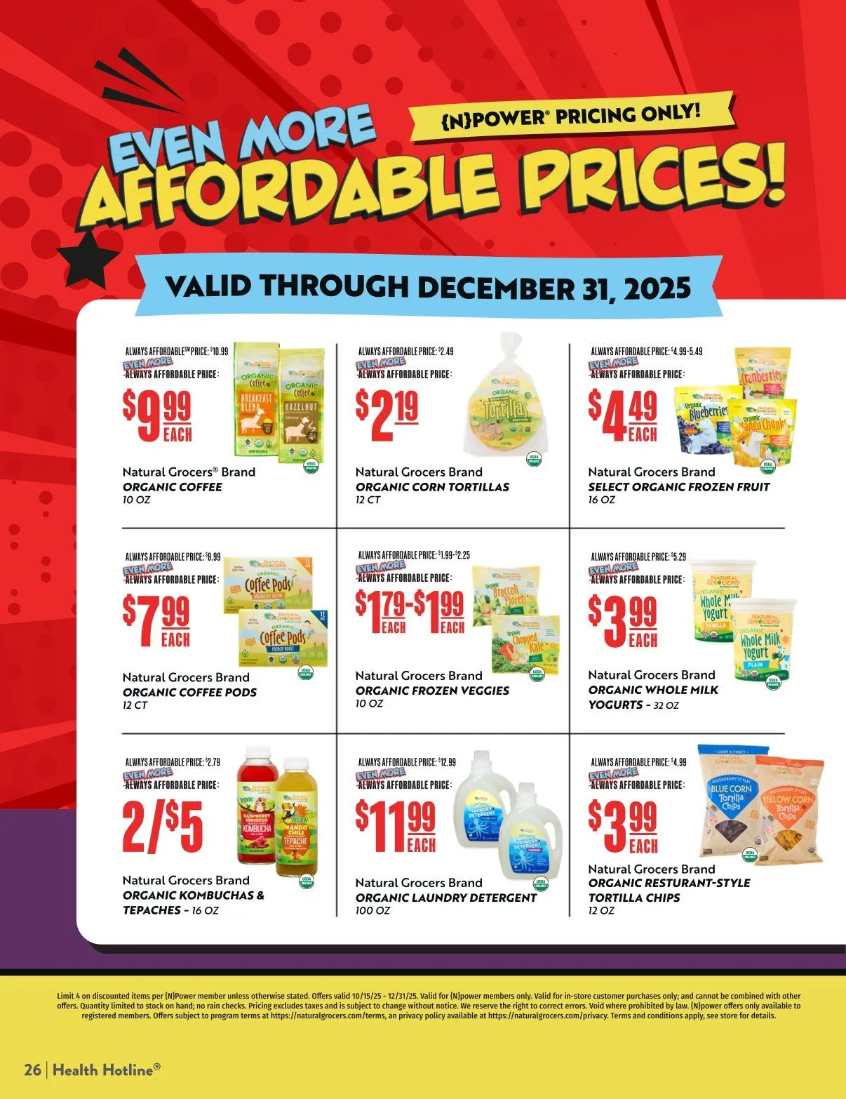 Weekly promotion Natural Grocers Sales spanning from December 6 to December 12 2025 - Page 26 for Catalogue 365
