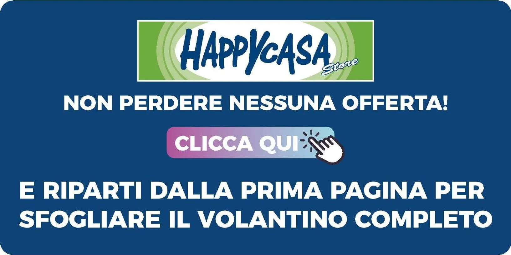Happy Casa Store Volantino da 3 gennaio a 17 gennaio di 2026 - Pagina del volantino 29