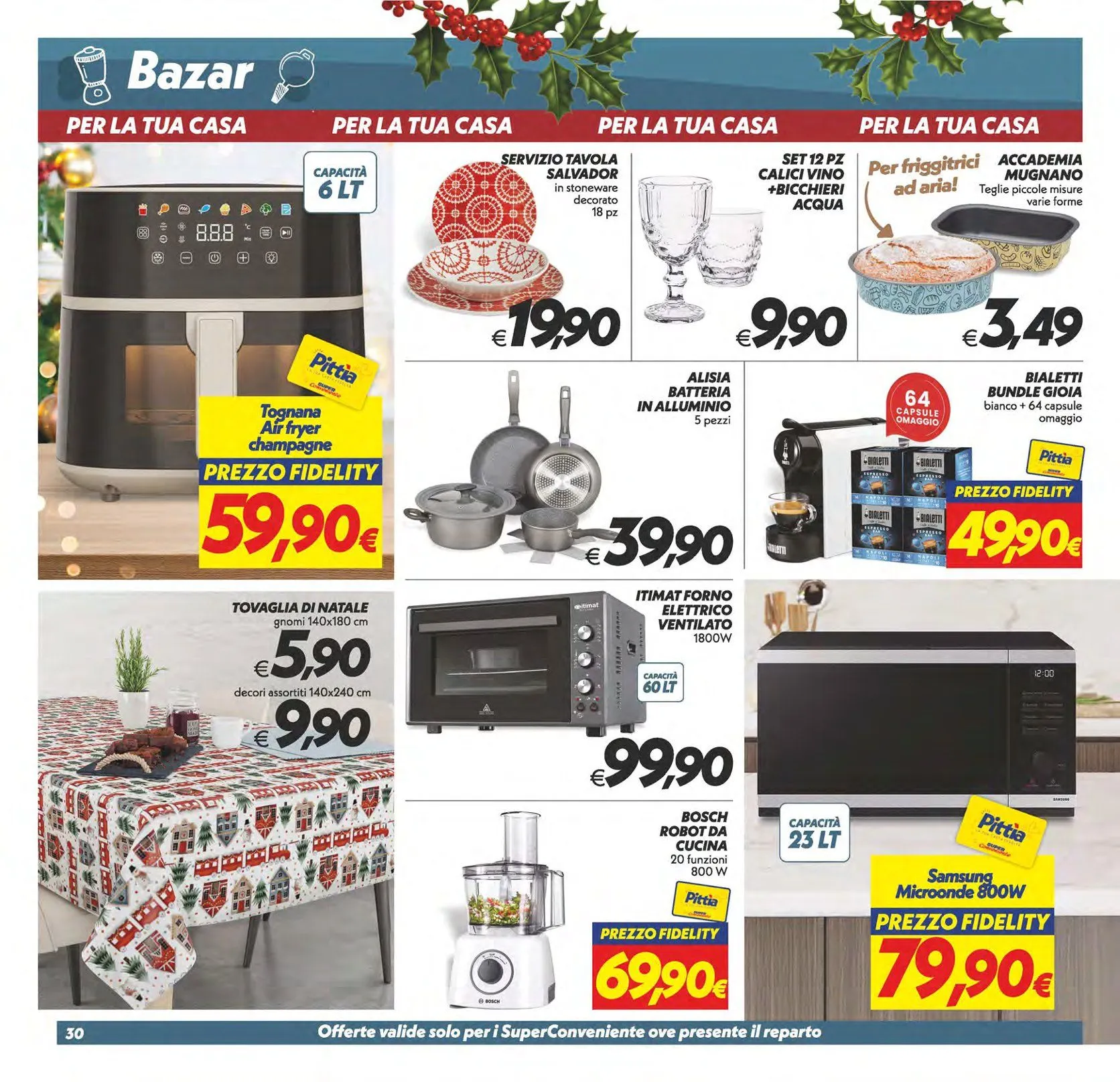  Iper Super Conveniente Volantino da 5 dicembre a 15 dicembre di 2025 - Pagina del volantino 30