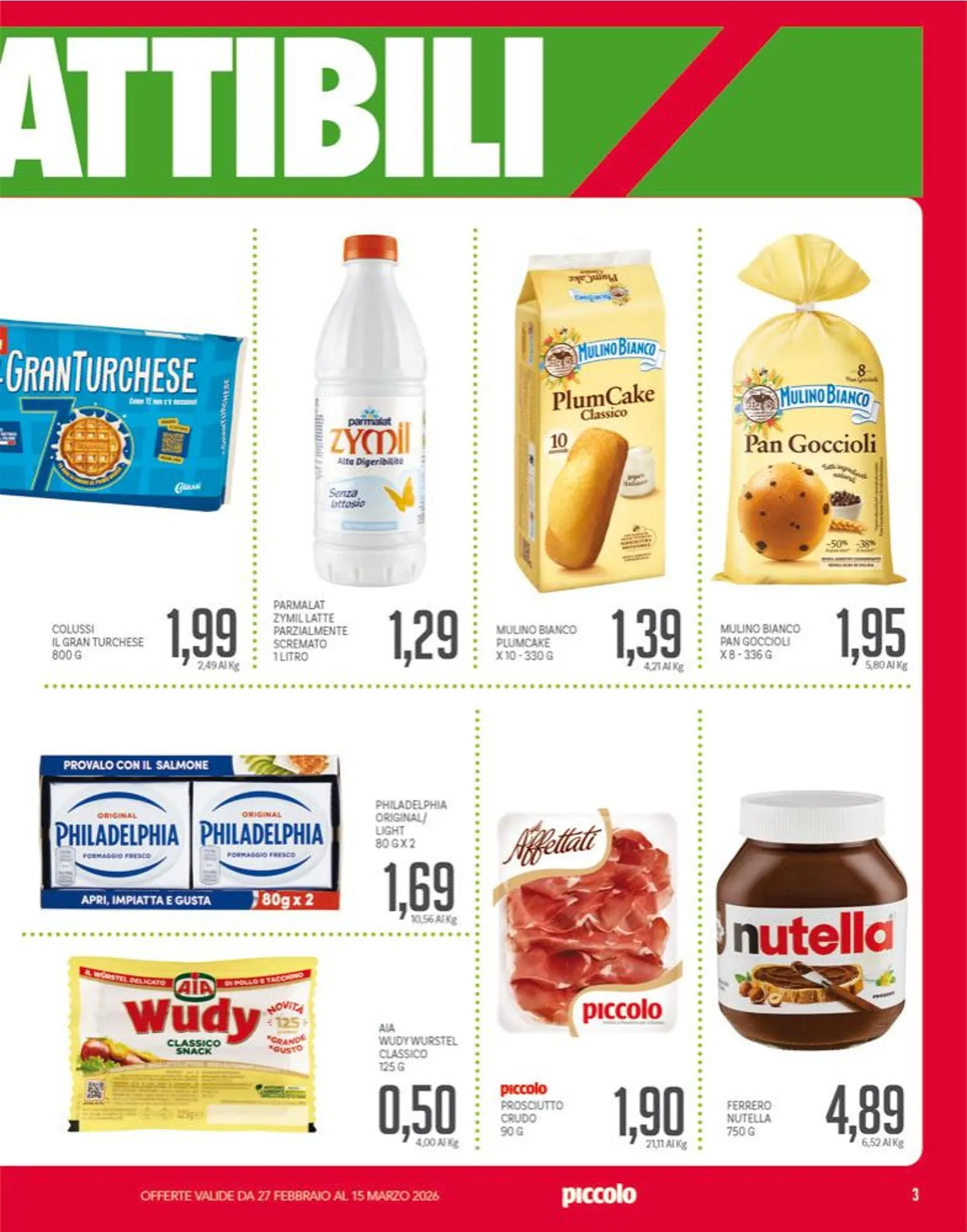 Volantini Piccolo da 25 febbraio a 15 marzo di 2026 - Pagina del volantino 3