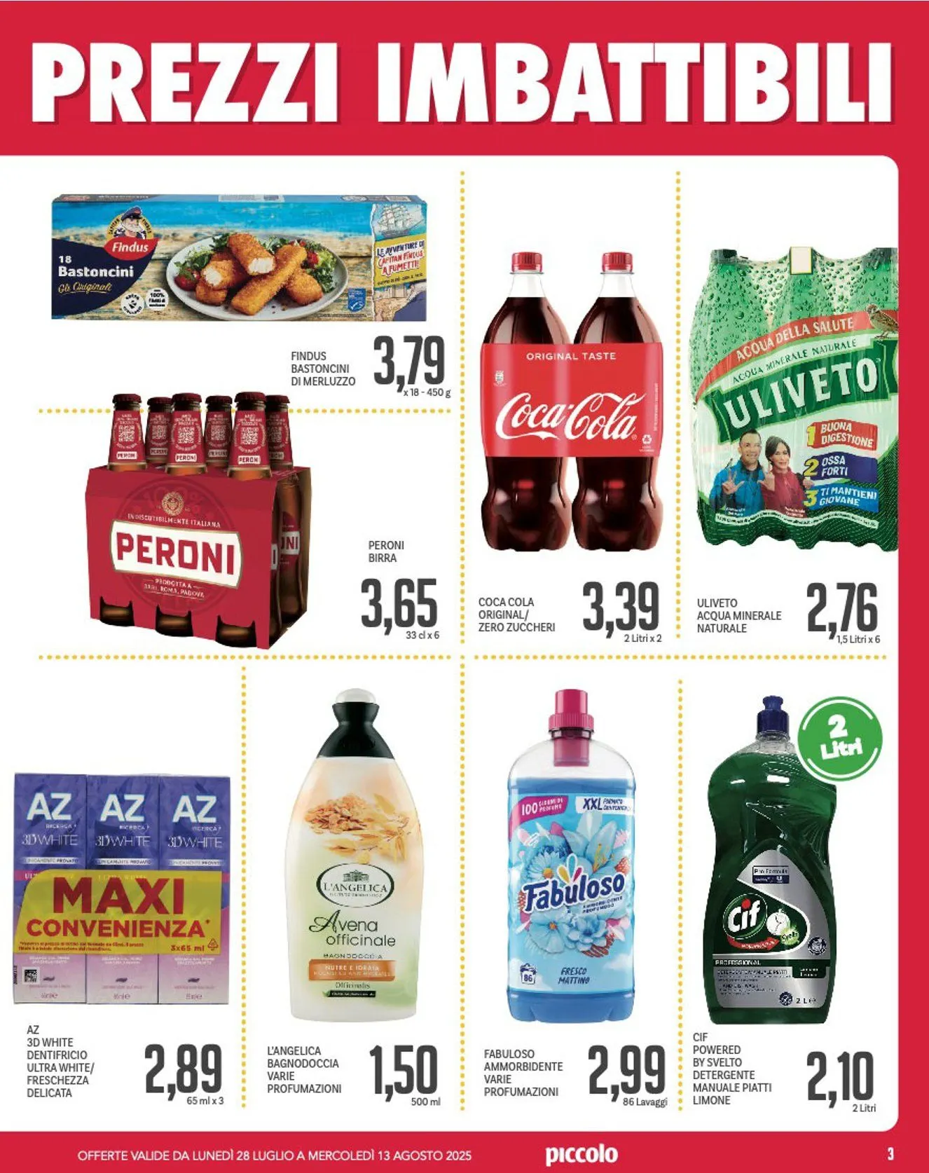 Volantini Piccolo da 28 luglio a 13 agosto di 2025 - Pagina del volantino 3