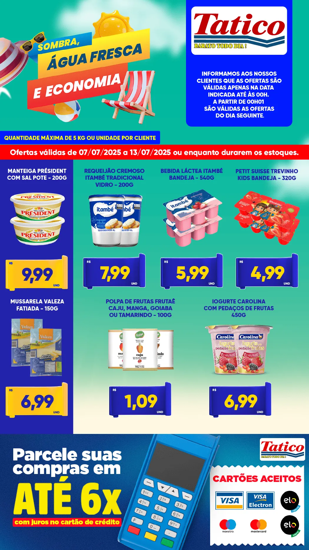 Encarte de Folhetos Tatico 7 de julho até 13 de julho 2025 - Pagina 2
