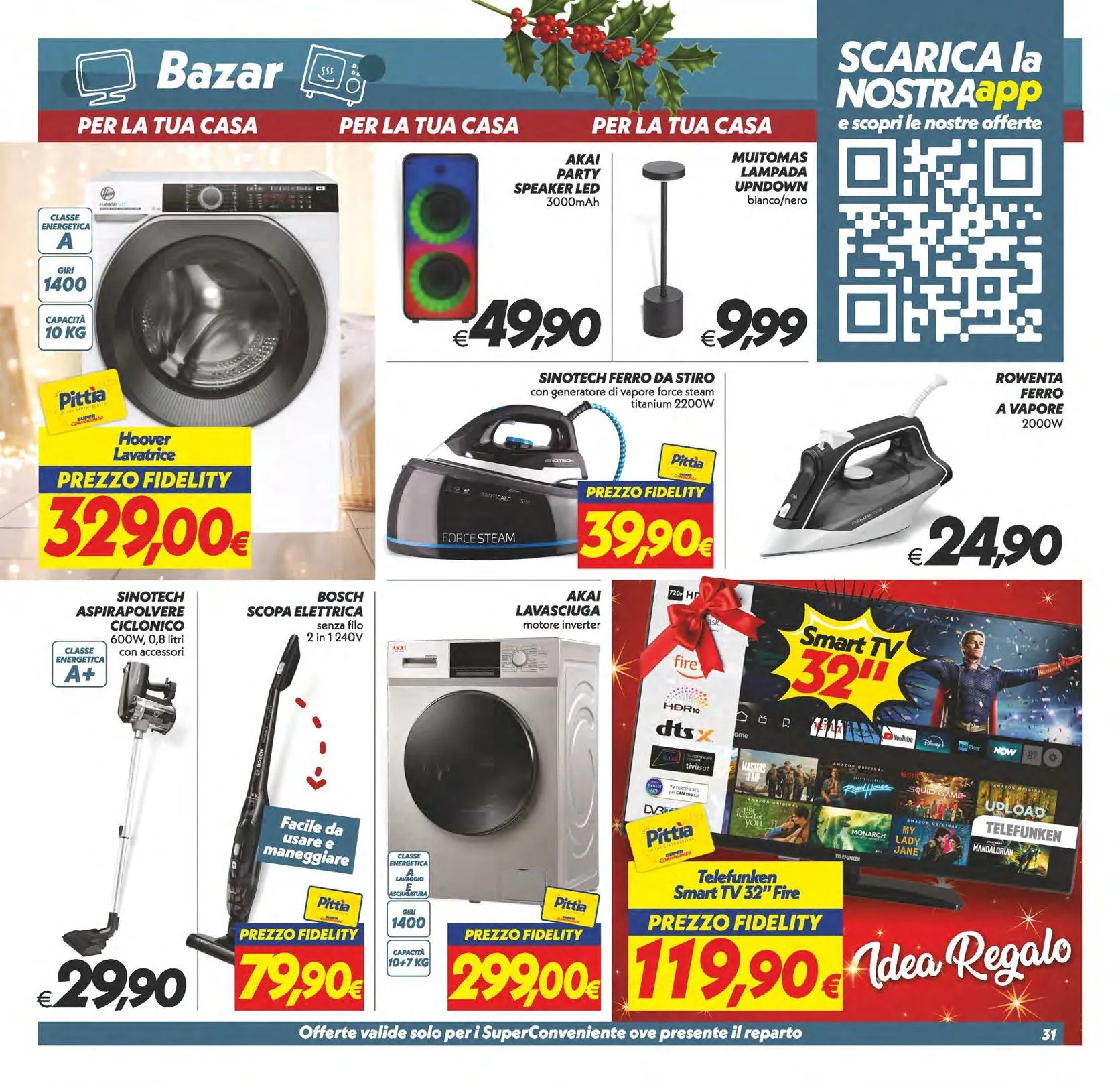  Iper Super Conveniente Volantino da 5 dicembre a 15 dicembre di 2025 - Pagina del volantino 31