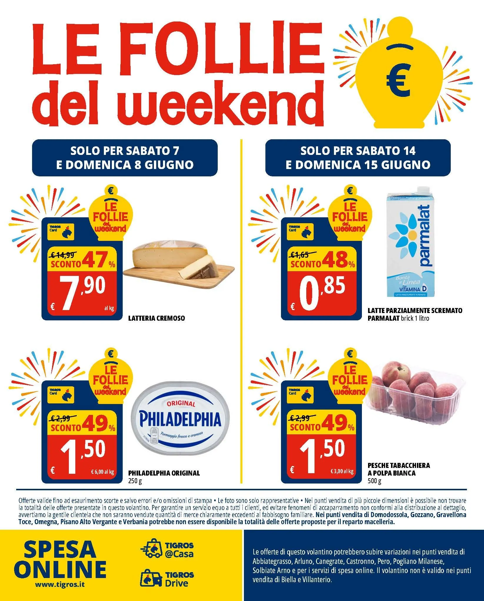 Volantini Tigros da 4 giugno a 17 giugno di 2025 - Pagina del volantino 32