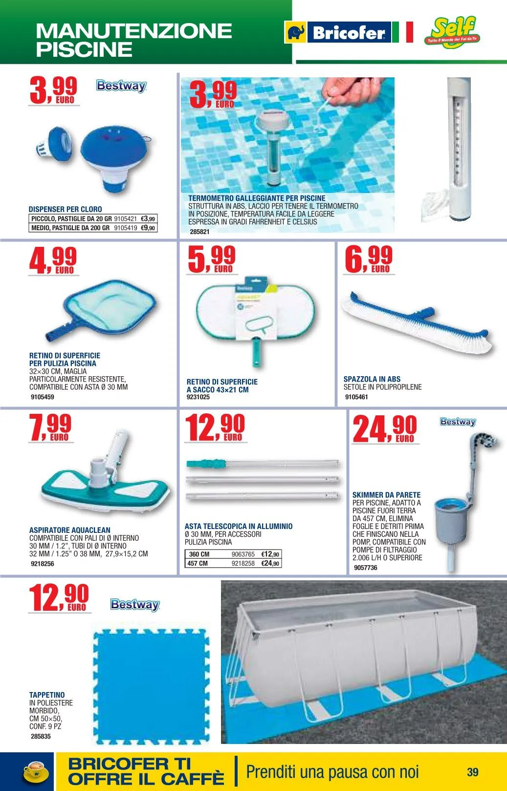 Volantini Bricofer da 6 maggio a 18 maggio di 2026 - Pagina del volantino 39