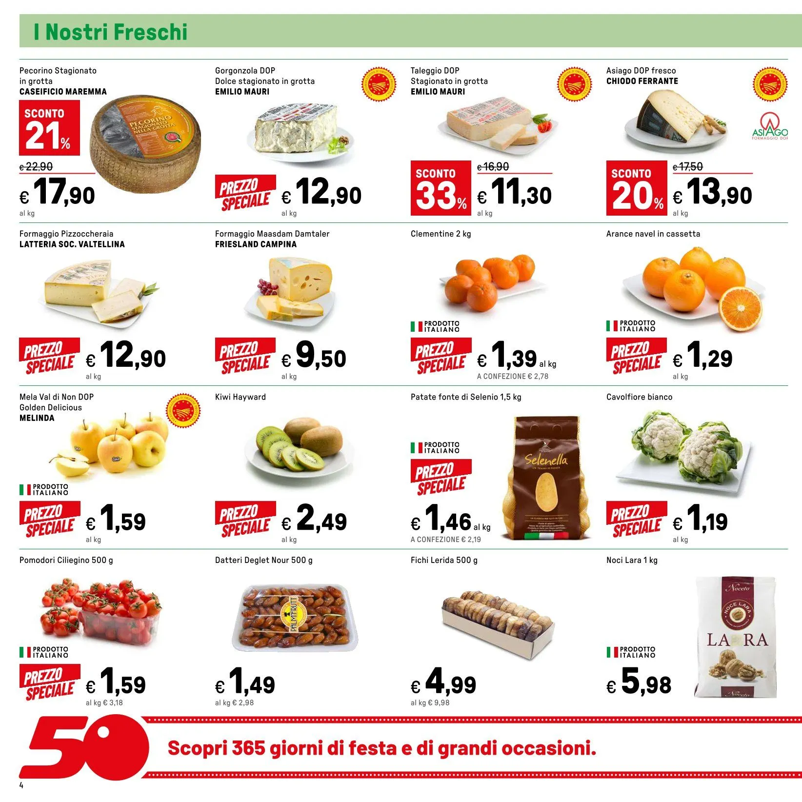 Iper, La grande i Brochure Offerte da 15 novembre a 24 novembre di 2024 - Pagina del volantino 4