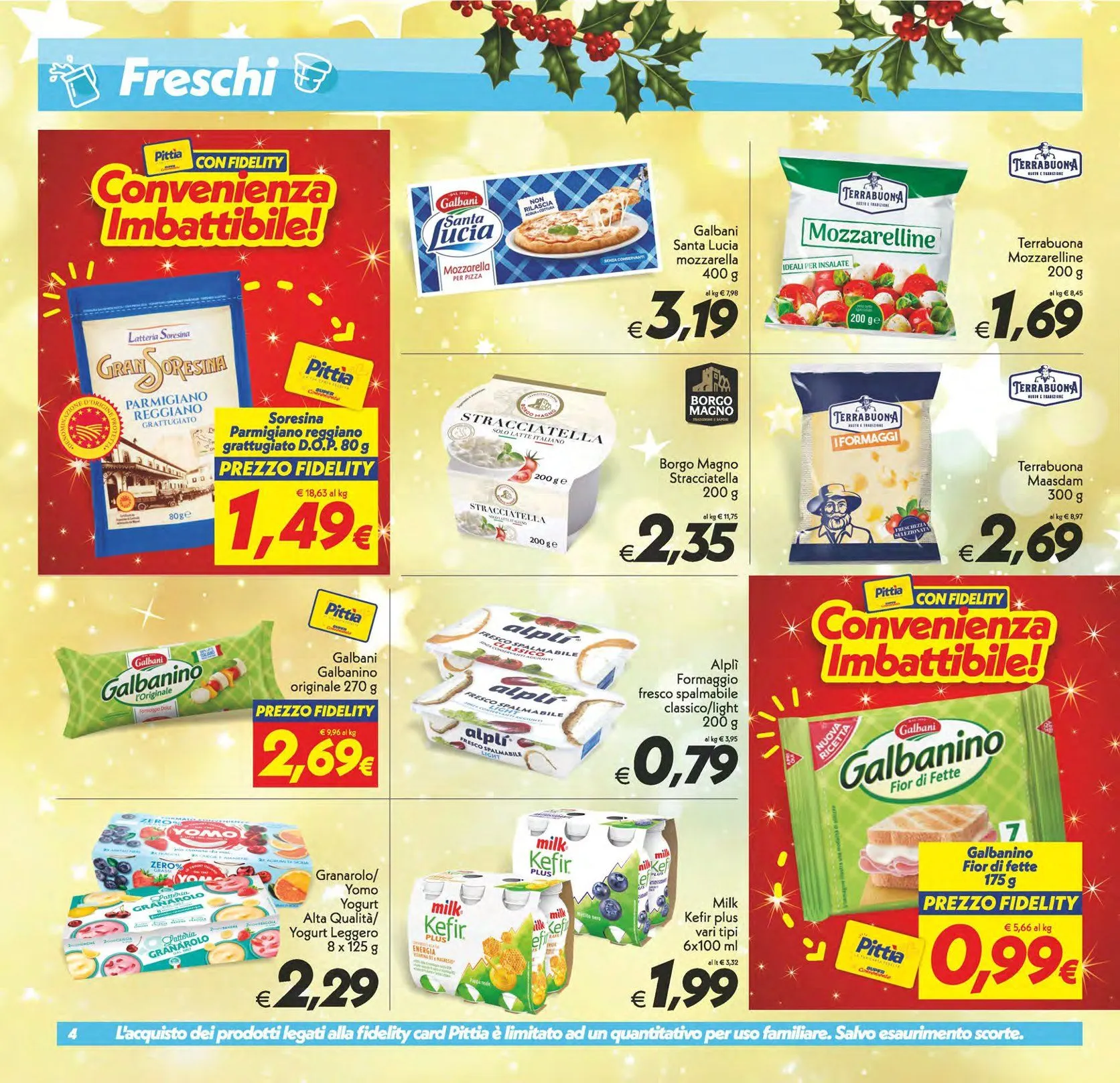  Iper Super Conveniente Volantino da 5 dicembre a 15 dicembre di 2025 - Pagina del volantino 4