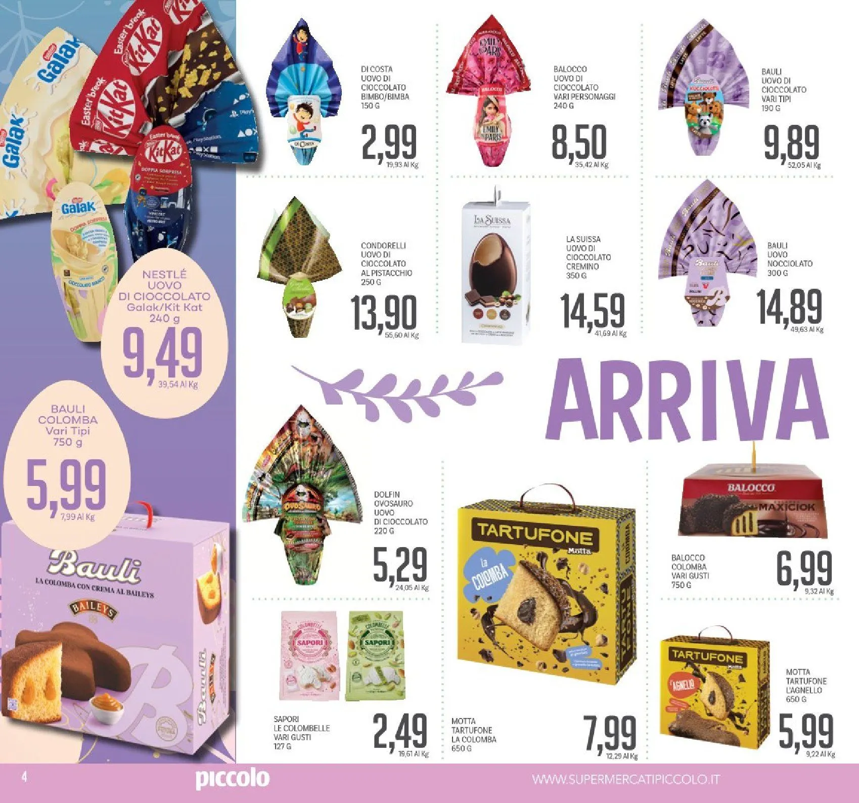 Offerta Piccolo da 31 marzo a 9 aprile di 2025 - Pagina del volantino 4