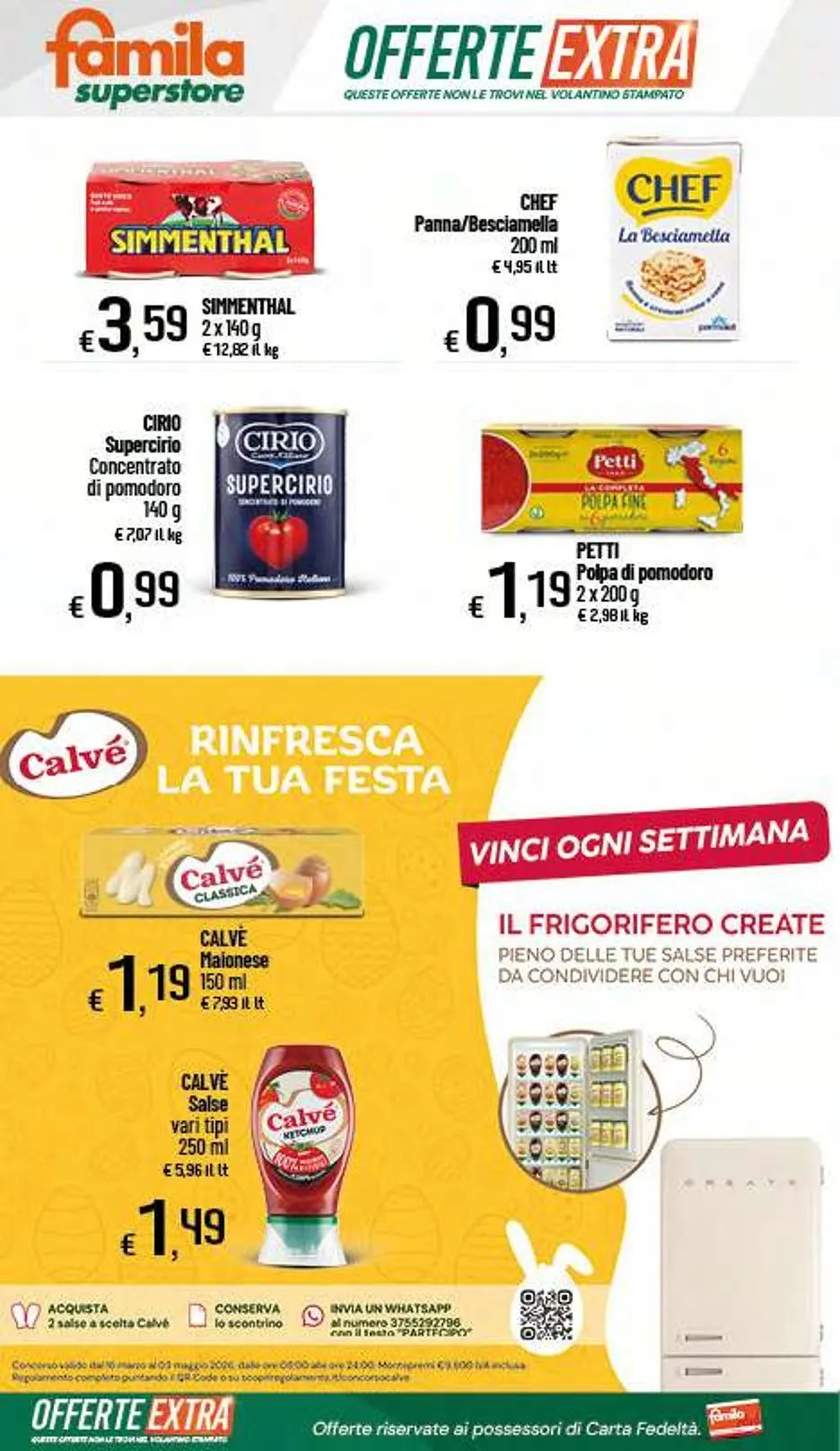  Volantini Famila Superstore da 26 marzo a 4 aprile di 2026 - Pagina del volantino 41