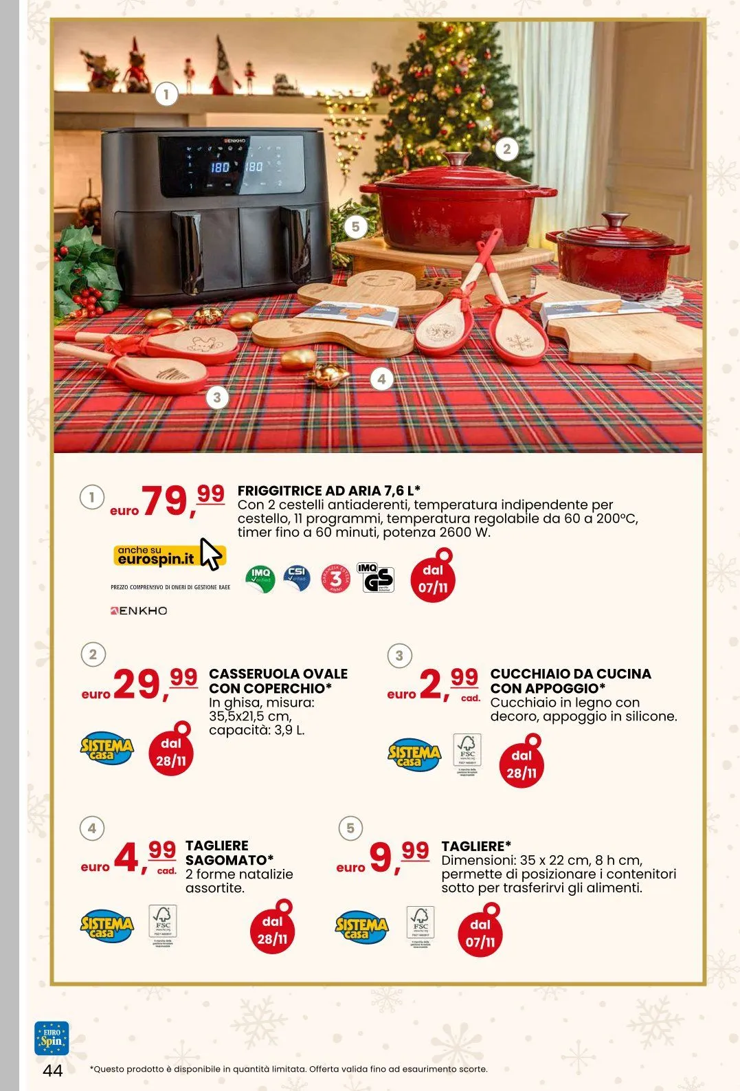 EuroSpin Brochure Offerte da 5 dicembre a 27 dicembre di 2024 - Pagina del volantino 44