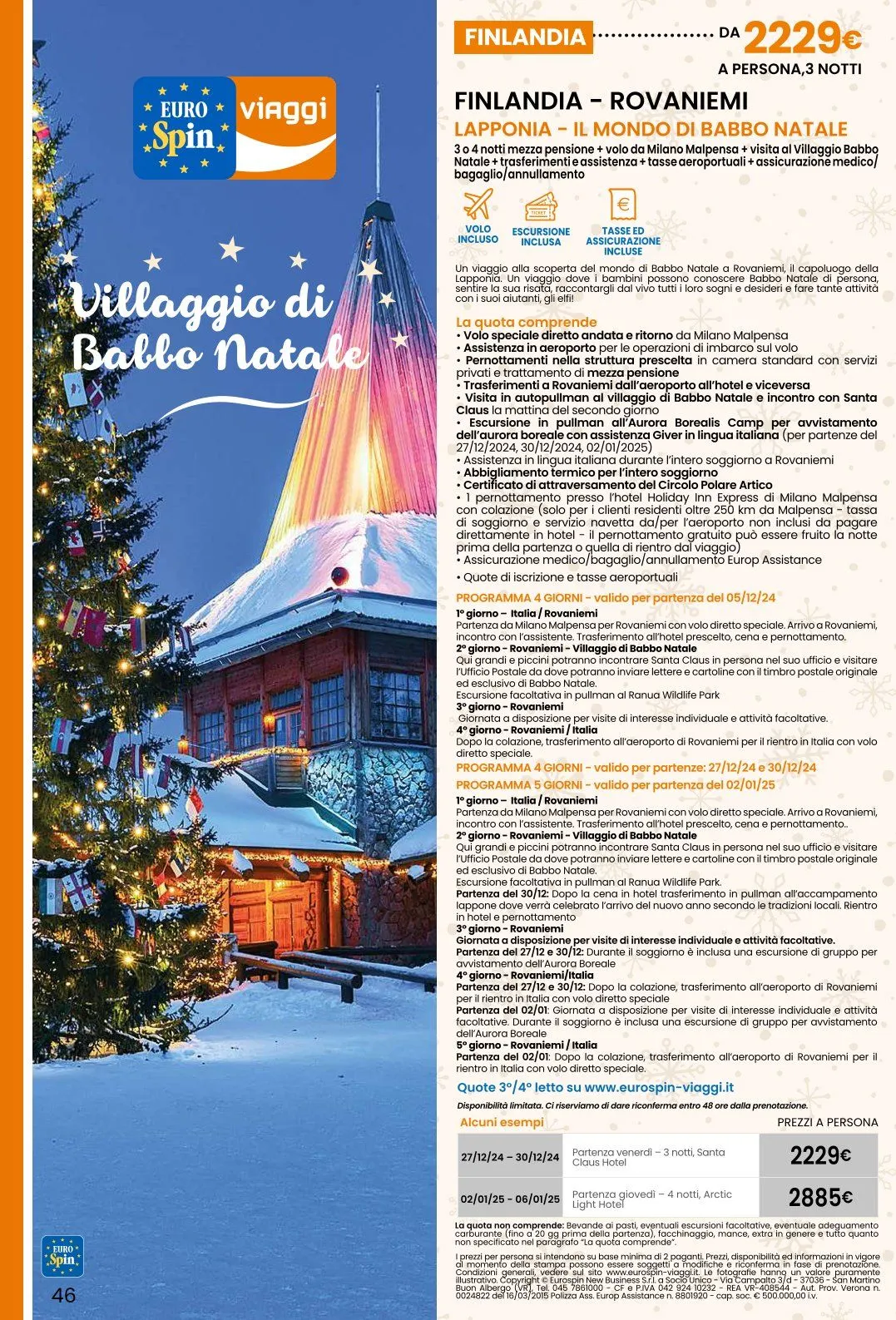 EuroSpin Brochure Offerte da 5 dicembre a 27 dicembre di 2024 - Pagina del volantino 46