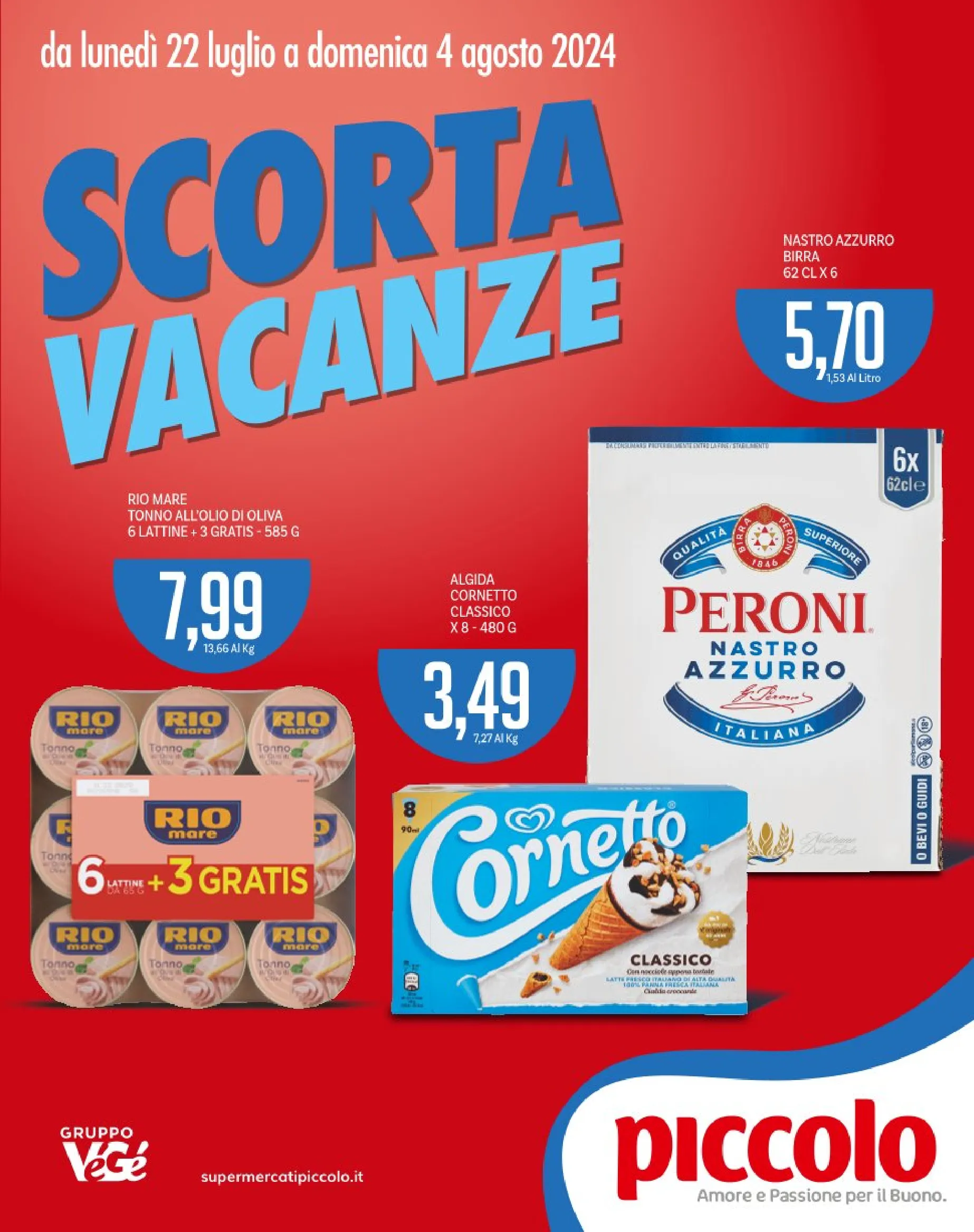 OFFERTA SPECIALE DI PICCOLO da 22 luglio a 4 agosto di 2024 - Pagina del volantino 