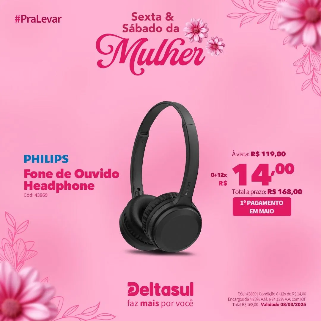 Encarte de Especial Dia da Mulher na Deltasul 7 de março até 9 de março 2025 - Pagina 8