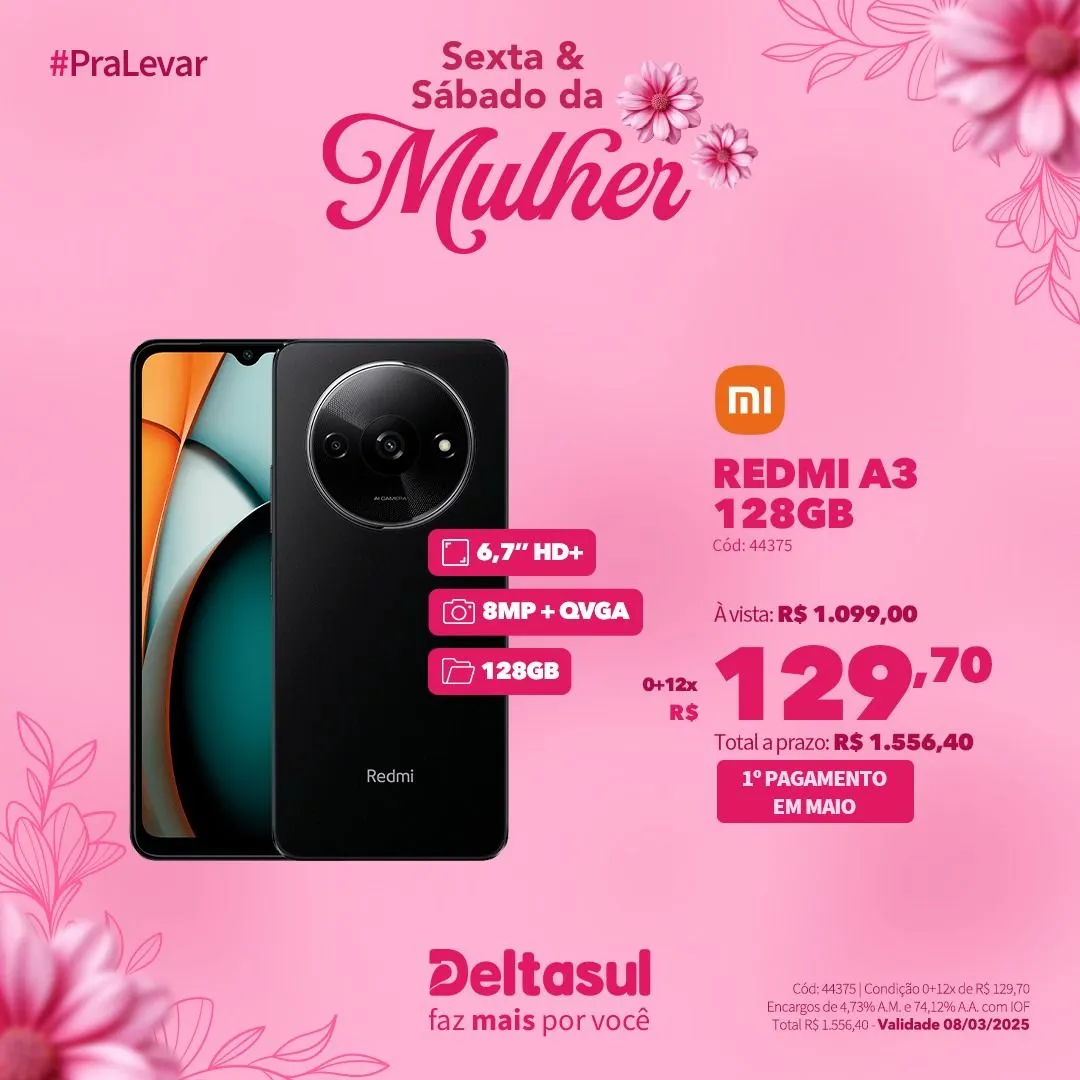 Encarte de Especial Dia da Mulher na Deltasul  7 de março até 9 de março 2025 - Pagina 7