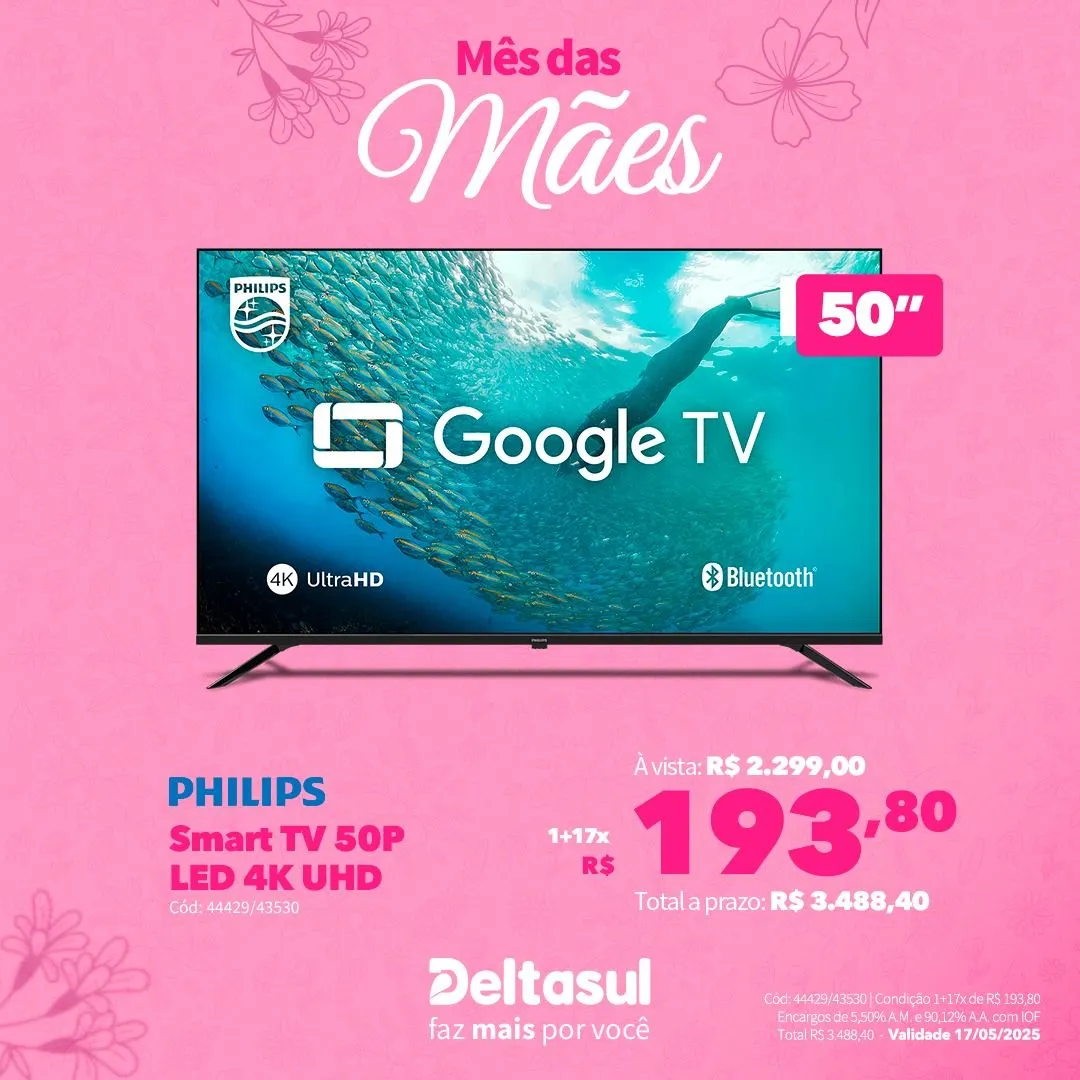 Encarte de Deltasul Mês das Mães! 5 de maio até 17 de maio 2025 - Pagina 34