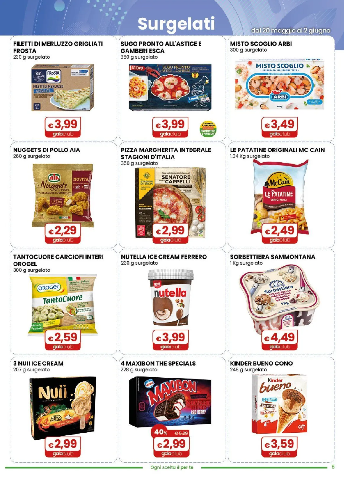 Volantini Gala Supermercati da 20 maggio a 2 giugno di 2026 - Pagina del volantino 5