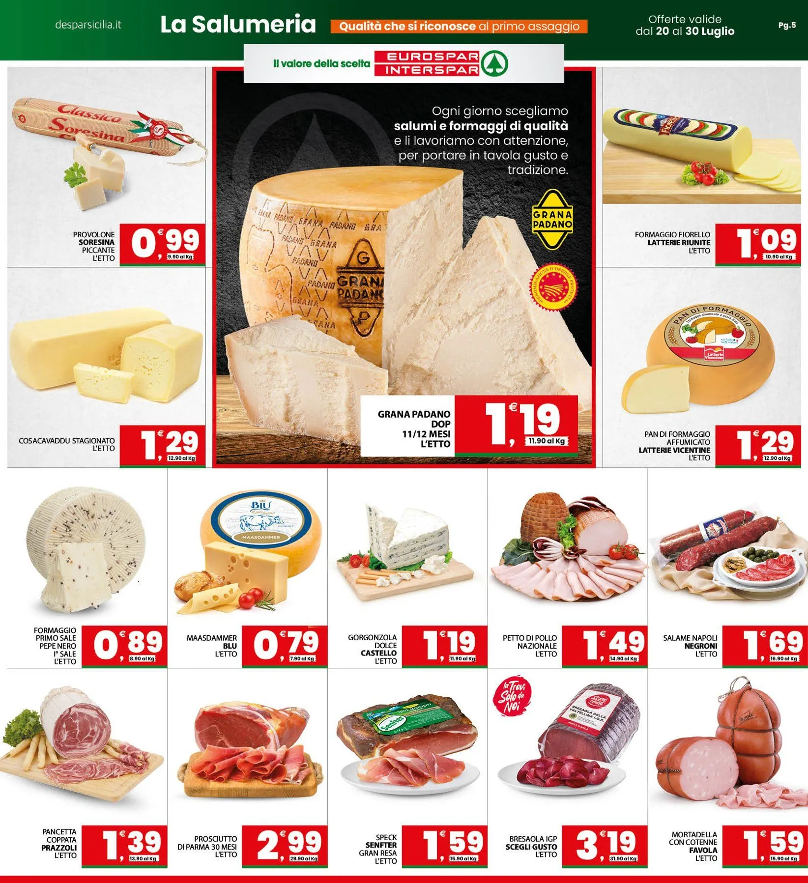 Volantini Interspar da 20 luglio a 30 luglio di 2026 - Pagina del volantino 5