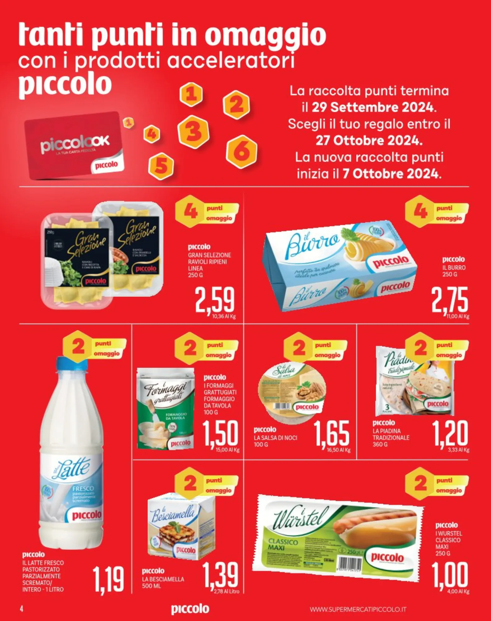 Offerta speciale di Piccolo da 16 settembre a 29 settembre di 2024 - Pagina del volantino 4