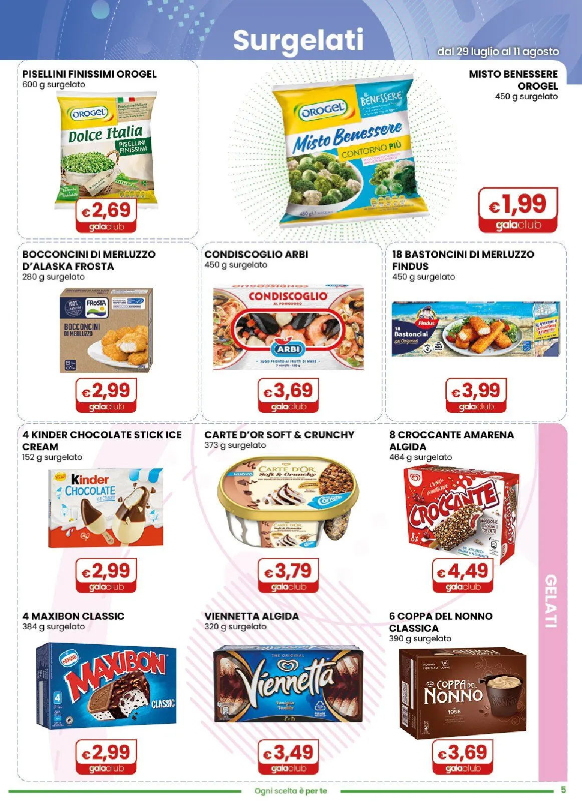 Volantini Gala Supermercati da 29 luglio a 10 agosto di 2026 - Pagina del volantino 5