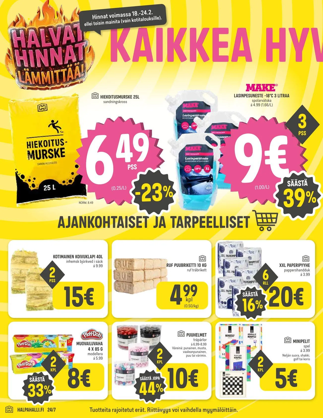 Kaupan HalpaHalli uusimmat tarjoukset voimassa alkaen 18. helmikuuta - 24. helmikuuta 2026 - Tarjouslehti sivu 6