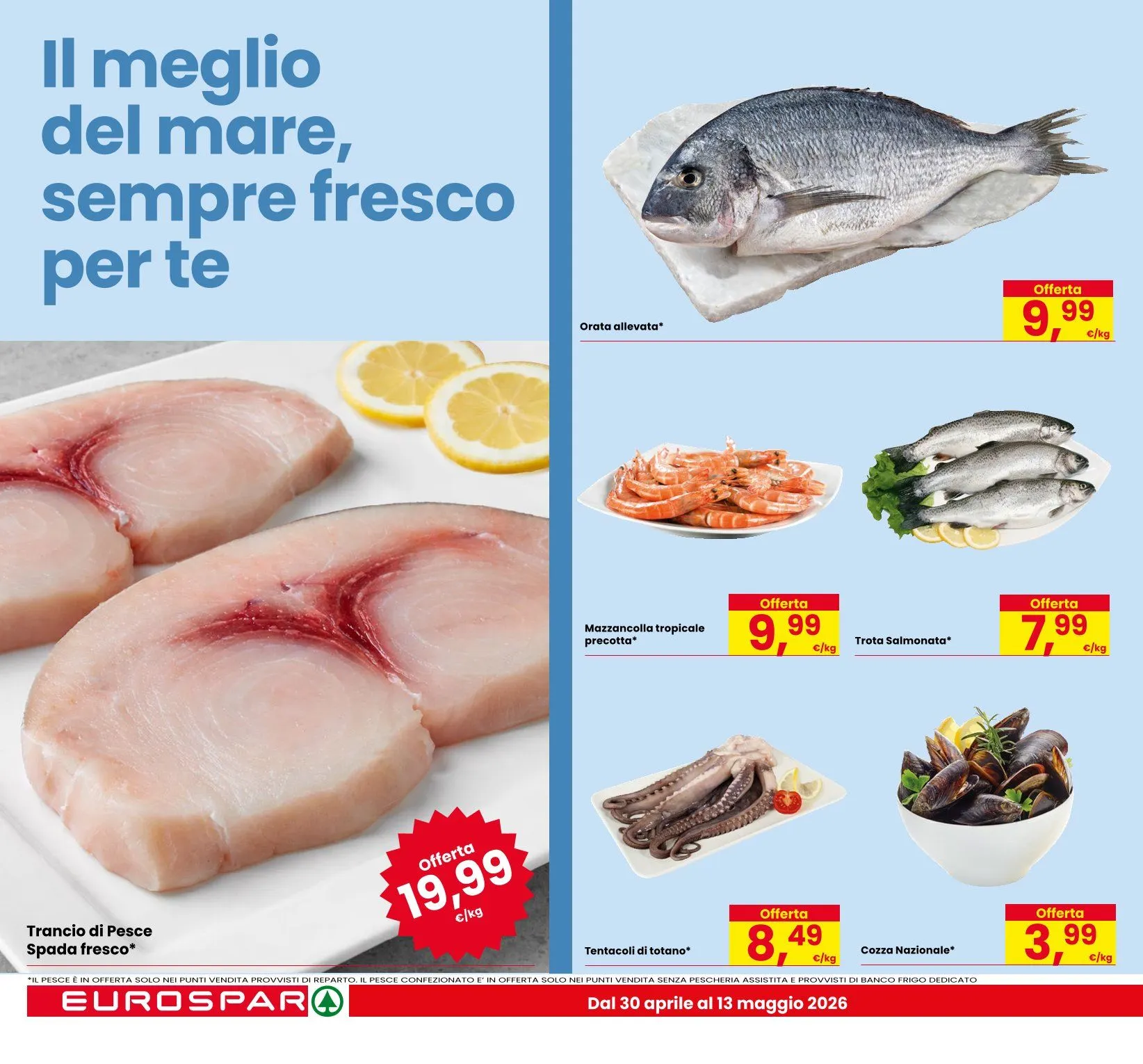 Volantini Eurospar da 30 aprile a 13 maggio di 2026 - Pagina del volantino 6