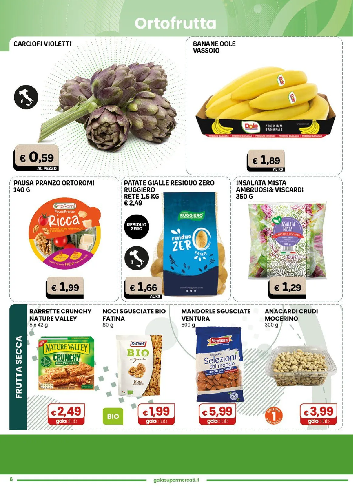  Volantini Gala Supermercati da 7 aprile a 21 aprile di 2026 - Pagina del volantino 6