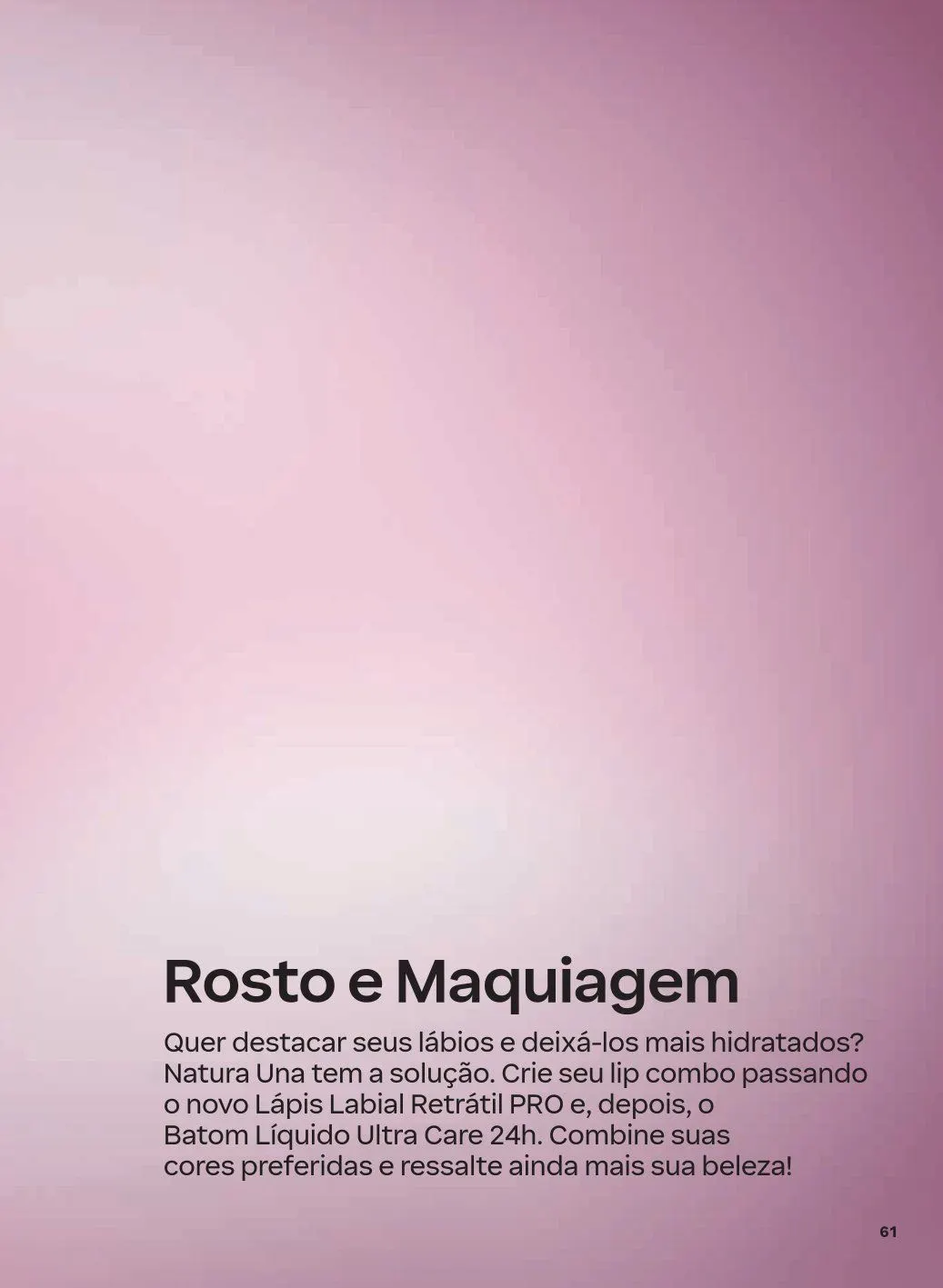 Encarte de NATURA 1 de abril até 30 de abril 2026 - Pagina 61