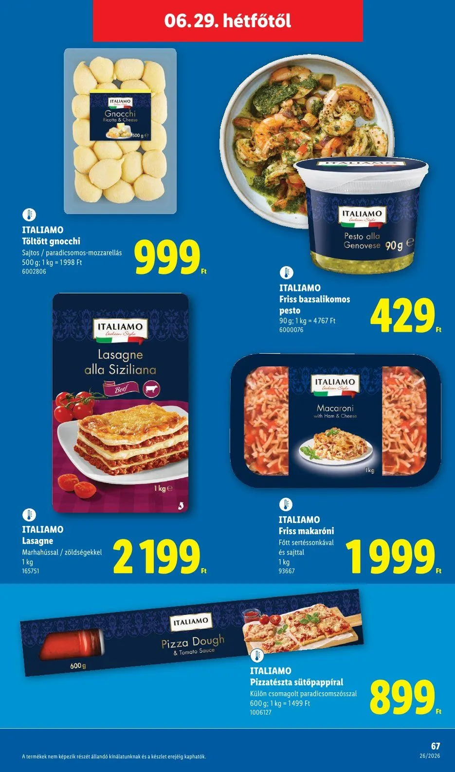 Katalógus Lidl legfrissebb ajánlatai június 25.-tól július 7.-ig 2026. - Oldal 67