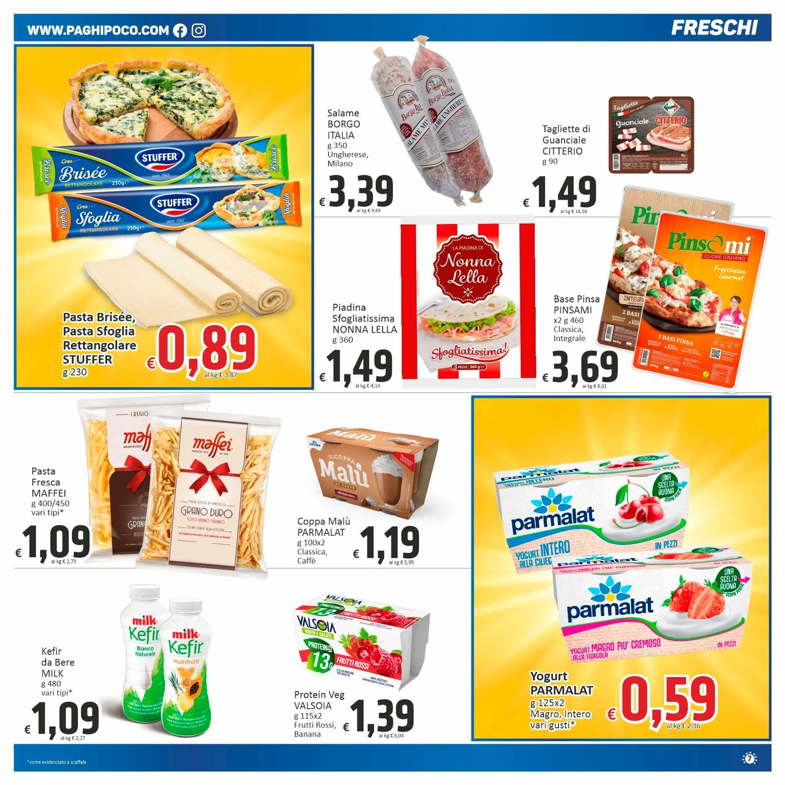 Paghi Poco Volantino da 18 febbraio a 27 febbraio di 2025 - Pagina del volantino 7