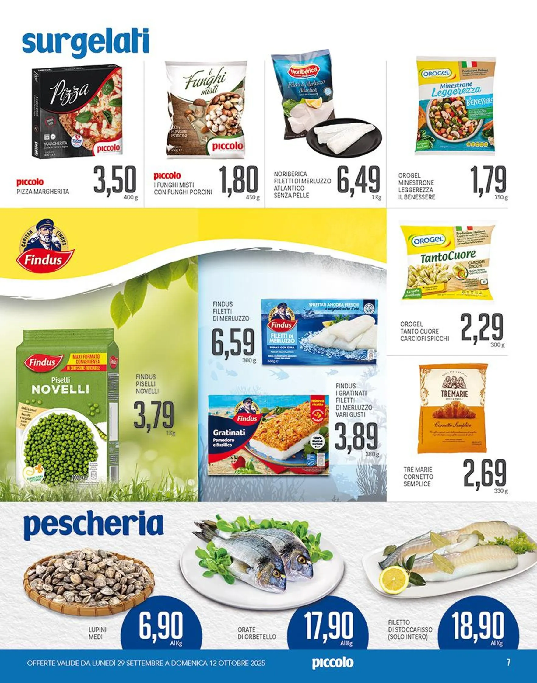Offerta speciale di Piccolo da 29 settembre a 12 ottobre di 2025 - Pagina del volantino 7