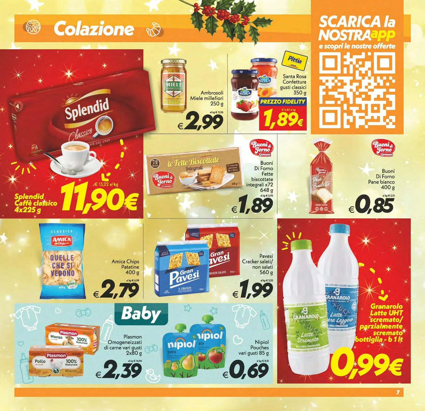  Iper Super Conveniente Volantino da 5 dicembre a 15 dicembre di 2025 - Pagina del volantino 7