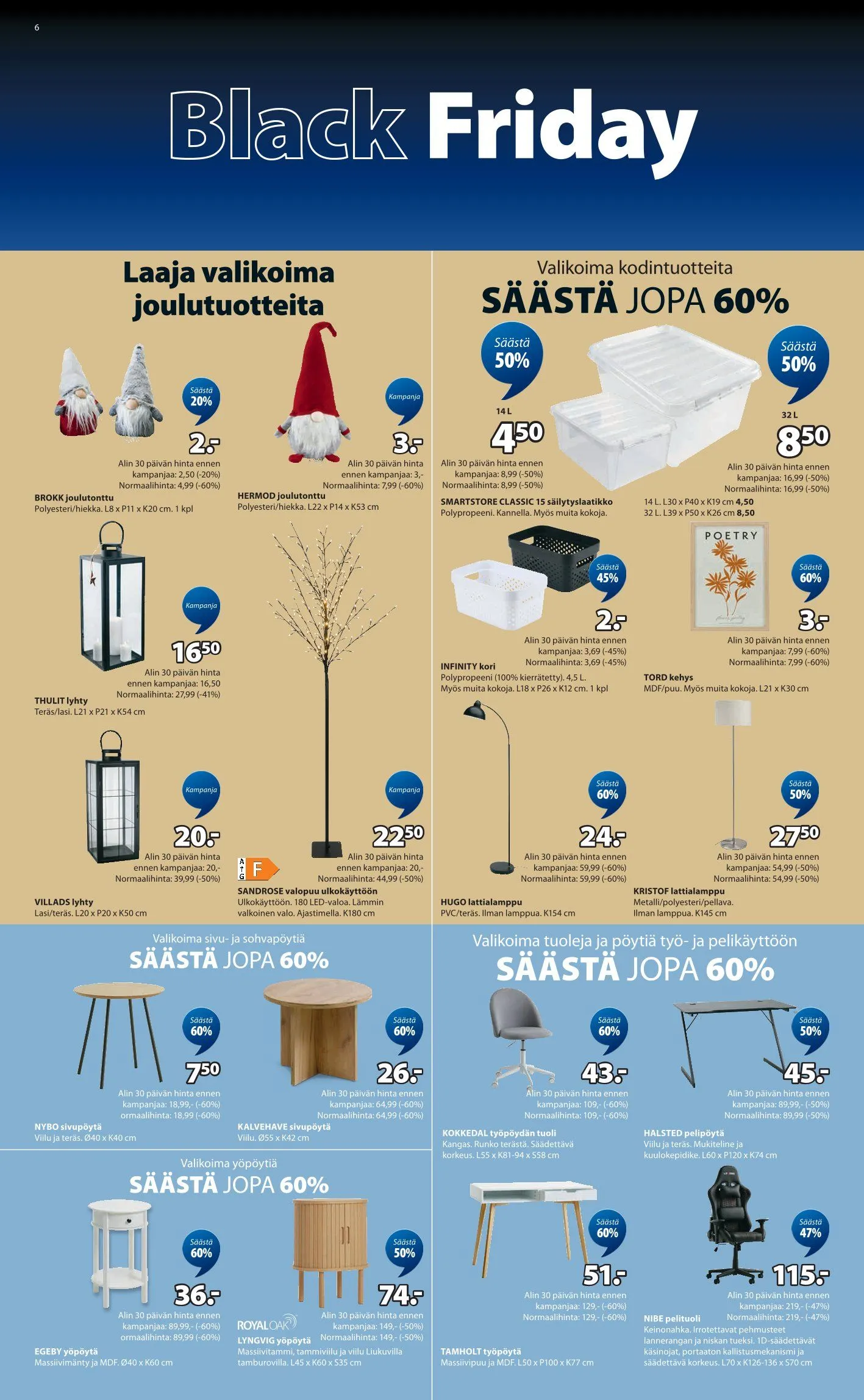 JYSK Black Friday Tarjoukset voimassa alkaen 20. marraskuuta - 30. marraskuuta 2025 - Tarjouslehti sivu 6
