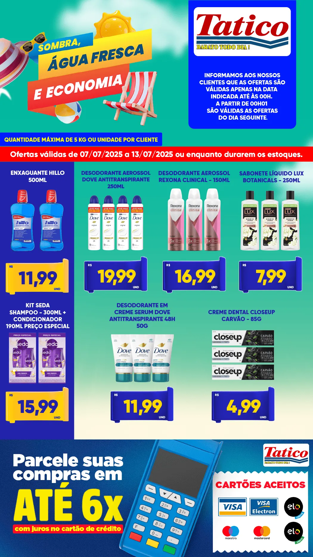 Encarte de Folhetos Tatico 7 de julho até 13 de julho 2025 - Pagina 6