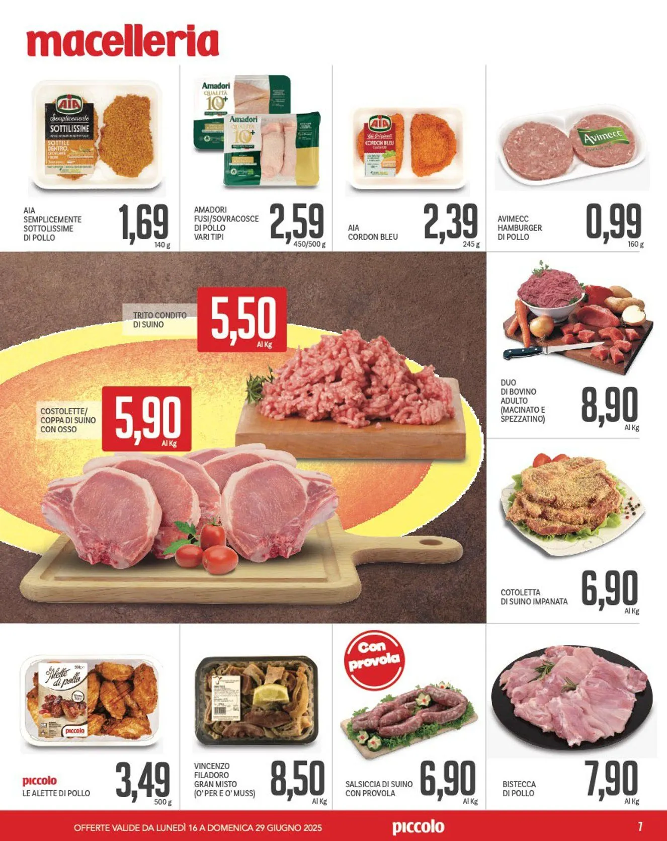 Volantino Piccolo da 16 giugno a 29 giugno di 2025 - Pagina del volantino 7