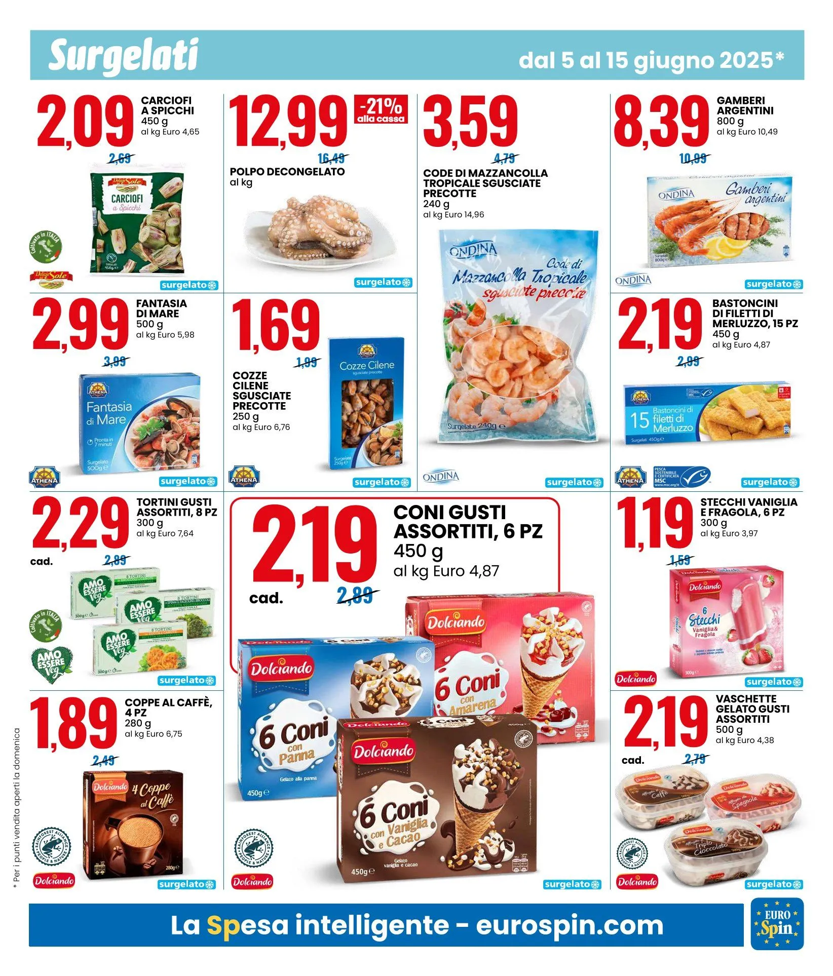 Volantini EuroSpin da 5 giugno a 15 giugno di 2025 - Pagina del volantino 7
