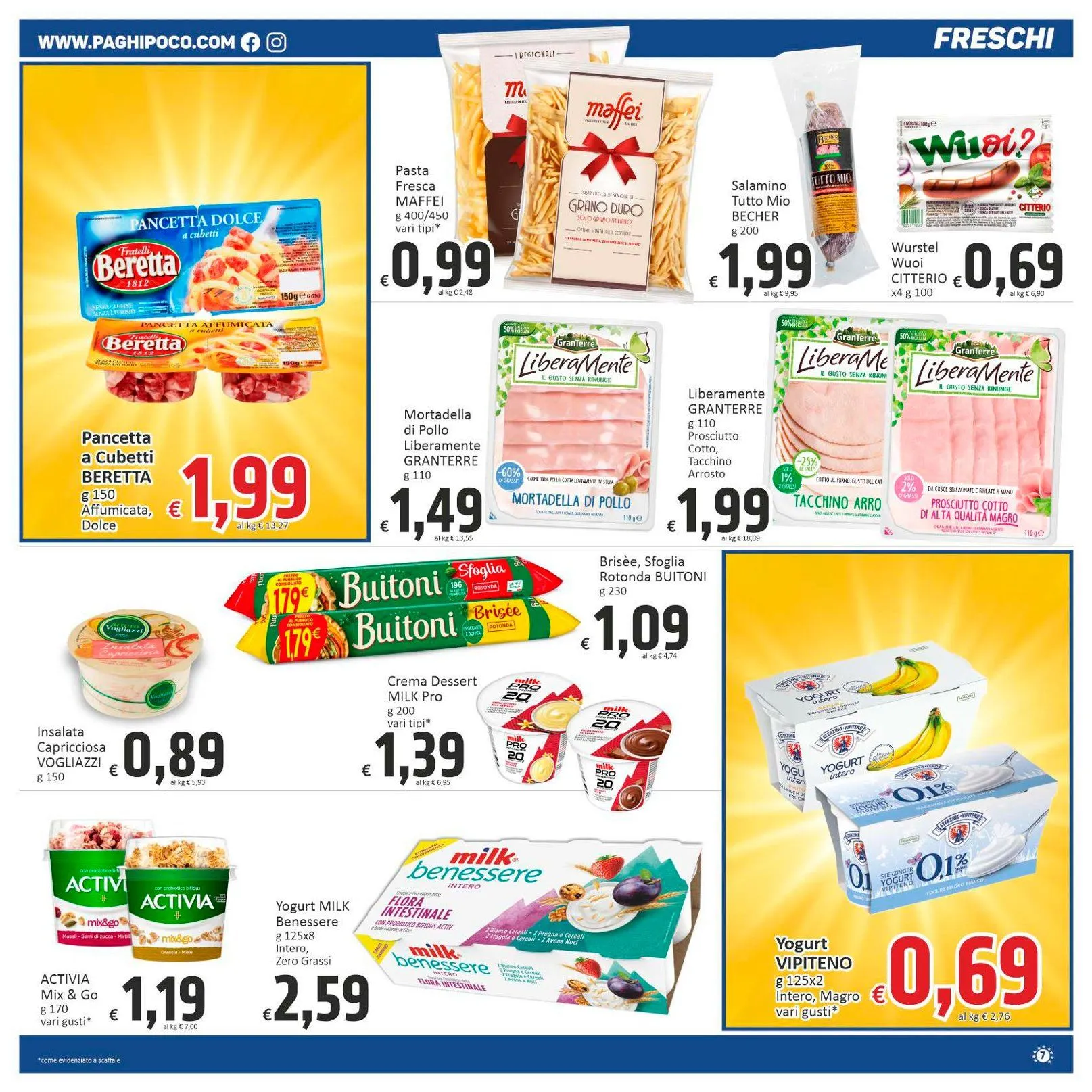 Volantini Paghi Poco da 13 maggio a 22 maggio di 2025 - Pagina del volantino 7
