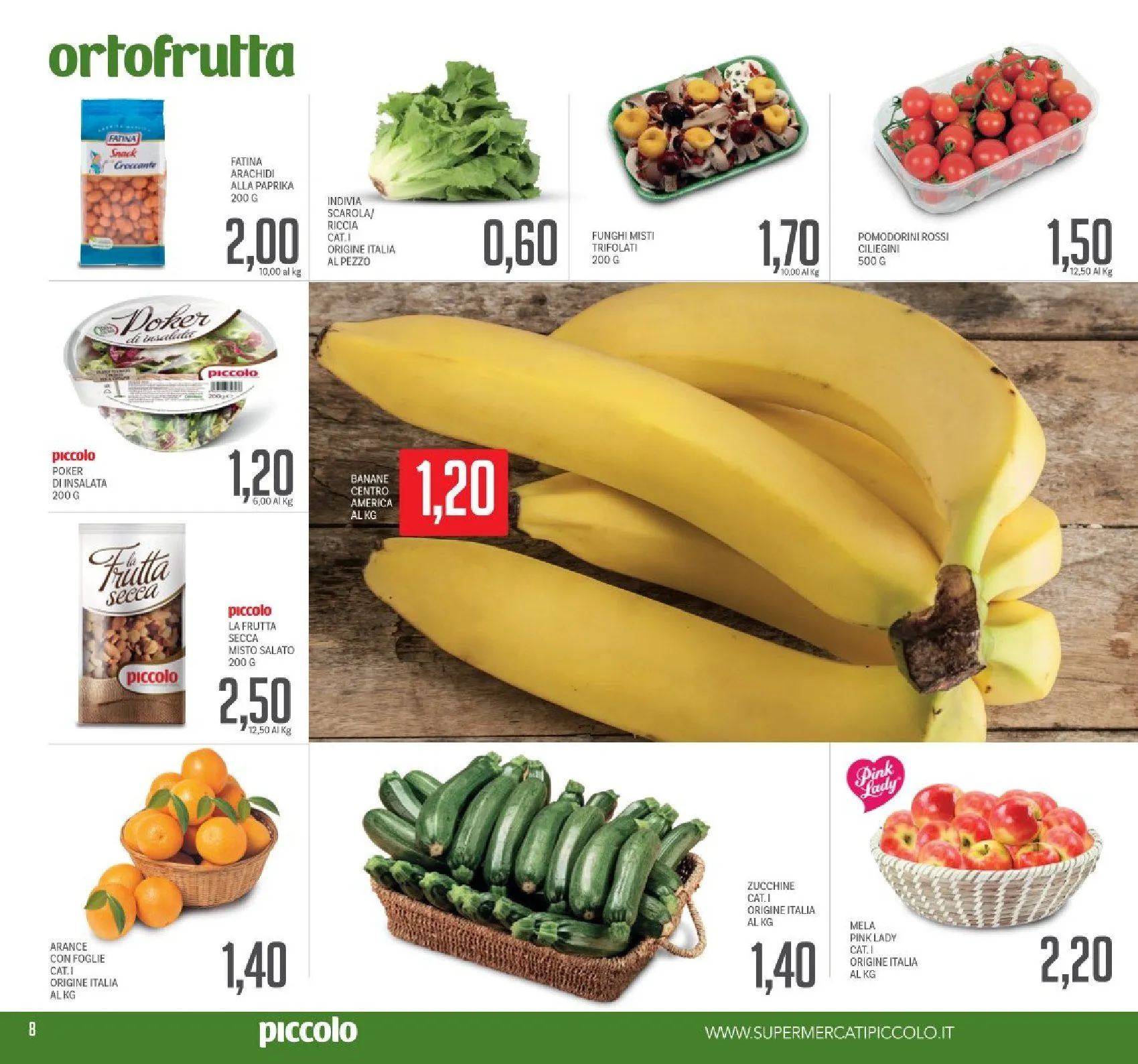 Offerta Piccolo da 31 marzo a 9 aprile di 2025 - Pagina del volantino 8