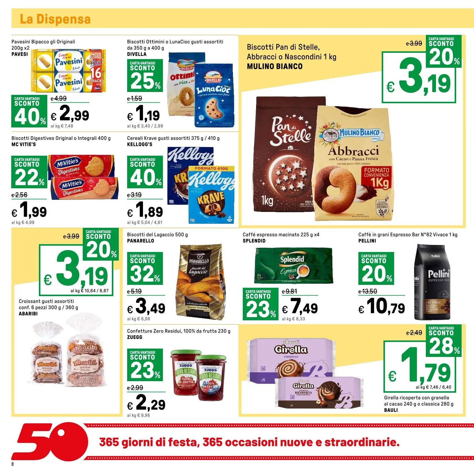 Iper, La grande i Brochure Offerte da 15 novembre a 24 novembre di 2024 - Pagina del volantino 8