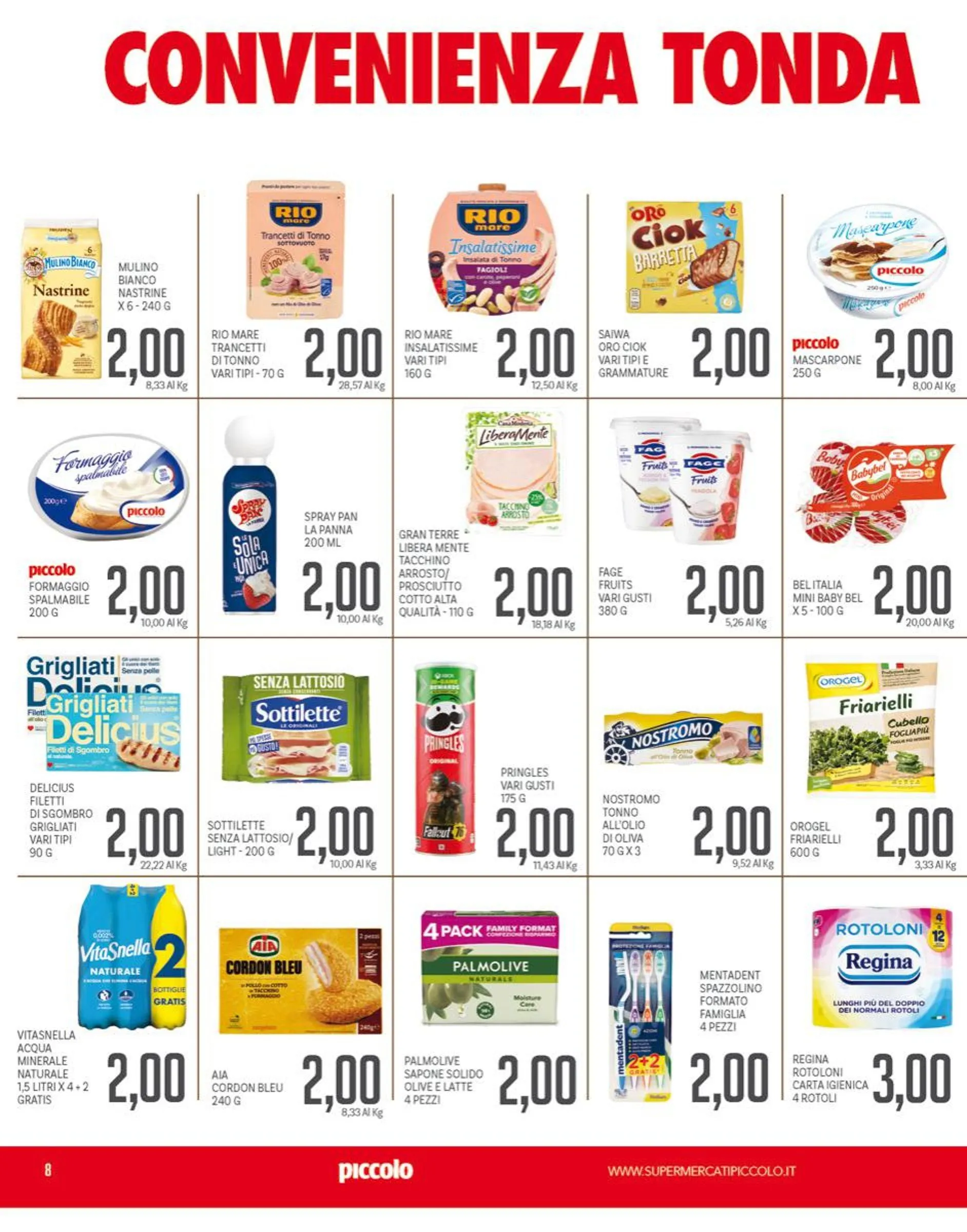 Volantini Piccolo da 7 aprile a 19 aprile di 2026 - Pagina del volantino 8