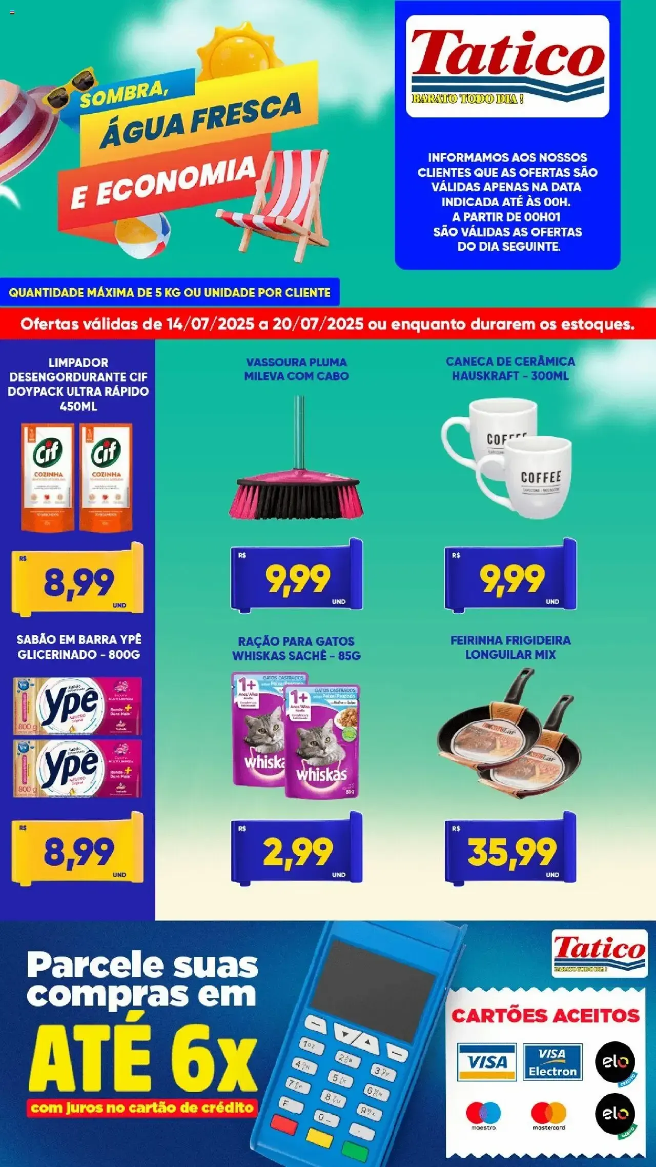 Encarte de Folhetos Tatico 14 de julho até 21 de julho 2025 - Pagina 8