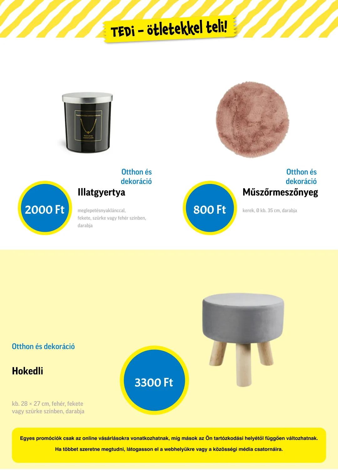Katalógus Tedi legfrissebb ajánlatai május 4.-tól május 23.-ig 2026. - Oldal 8