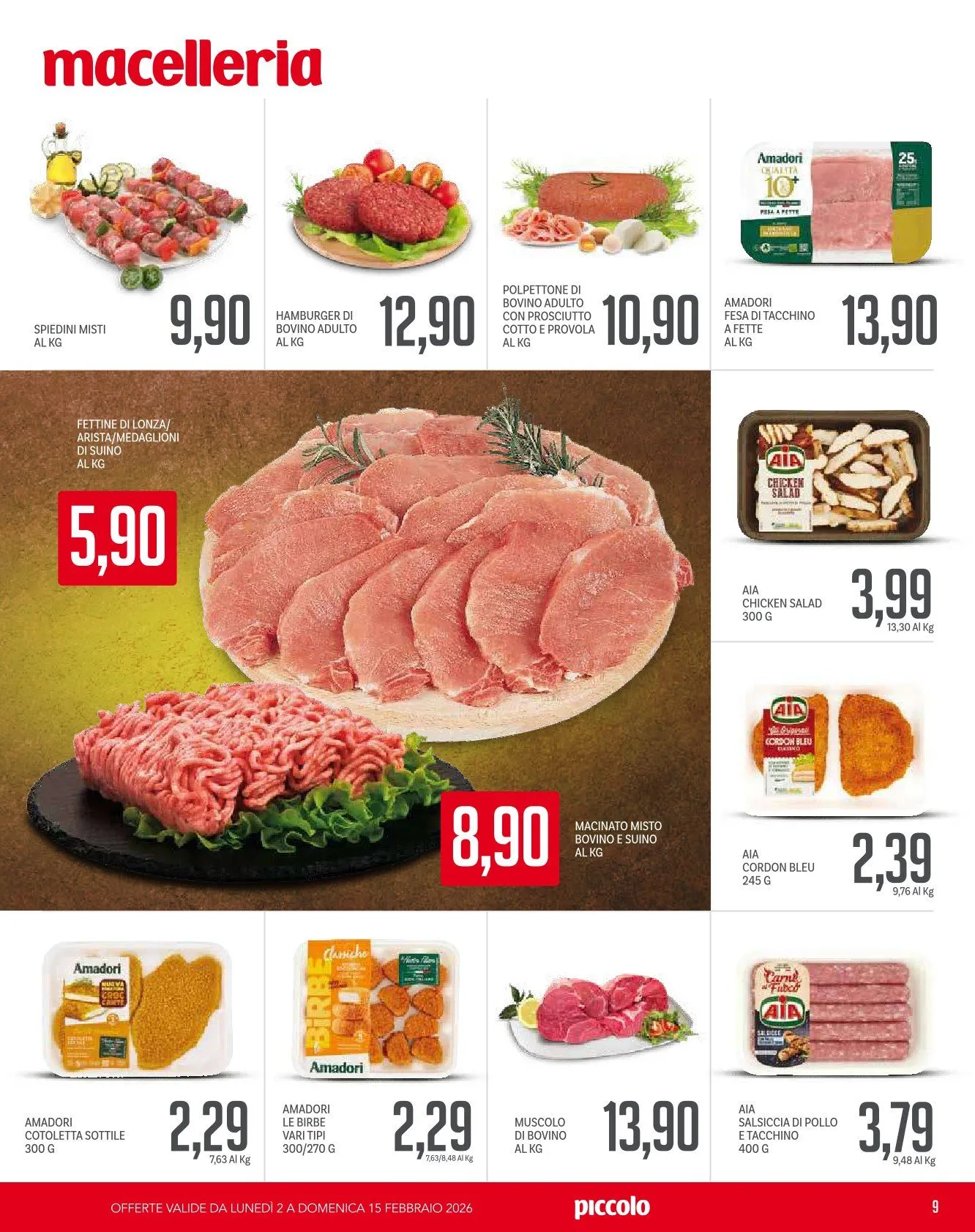 Volantini Piccolo da 2 febbraio a 15 febbraio di 2026 - Pagina del volantino 9