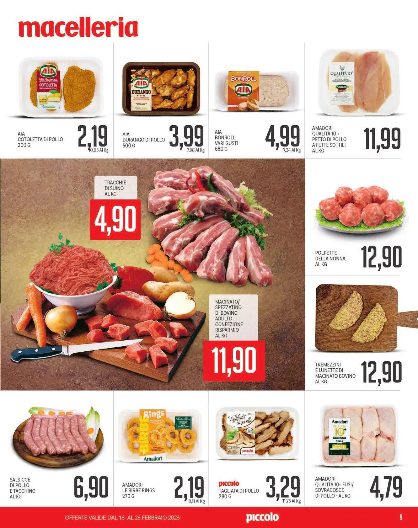 Volantini Piccolo da 16 febbraio a 26 febbraio di 2026 - Pagina del volantino 9