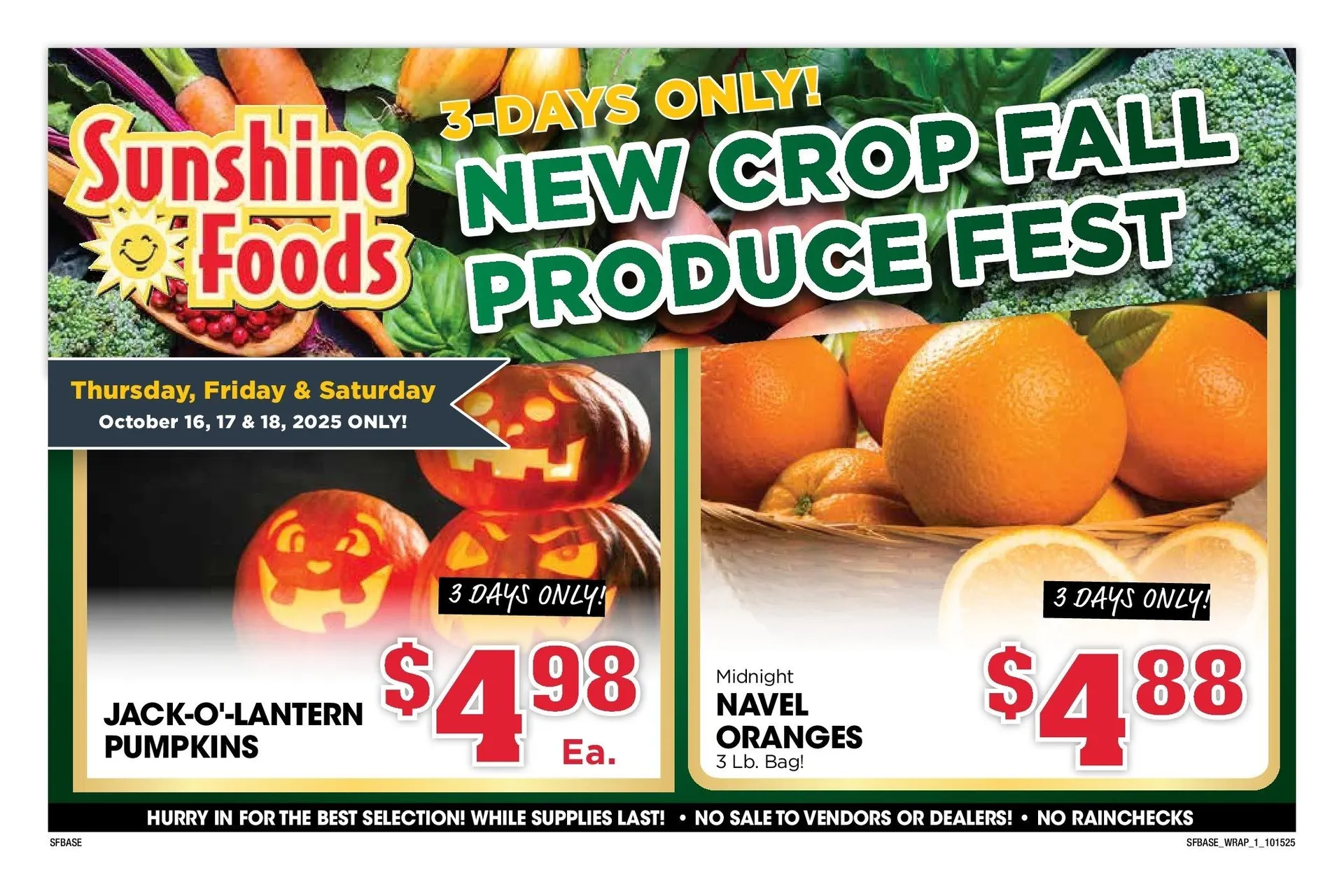 Weekly promotion Sunshine Foods Sales spanning from October 15 to October 21 2025 - Page 9 for Catalogue 365