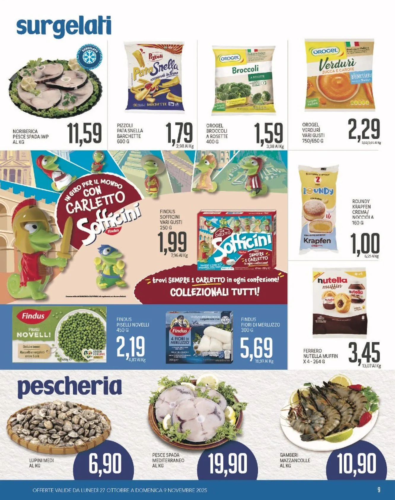 Volantini Piccolo da 27 ottobre a 9 novembre di 2025 - Pagina del volantino 9