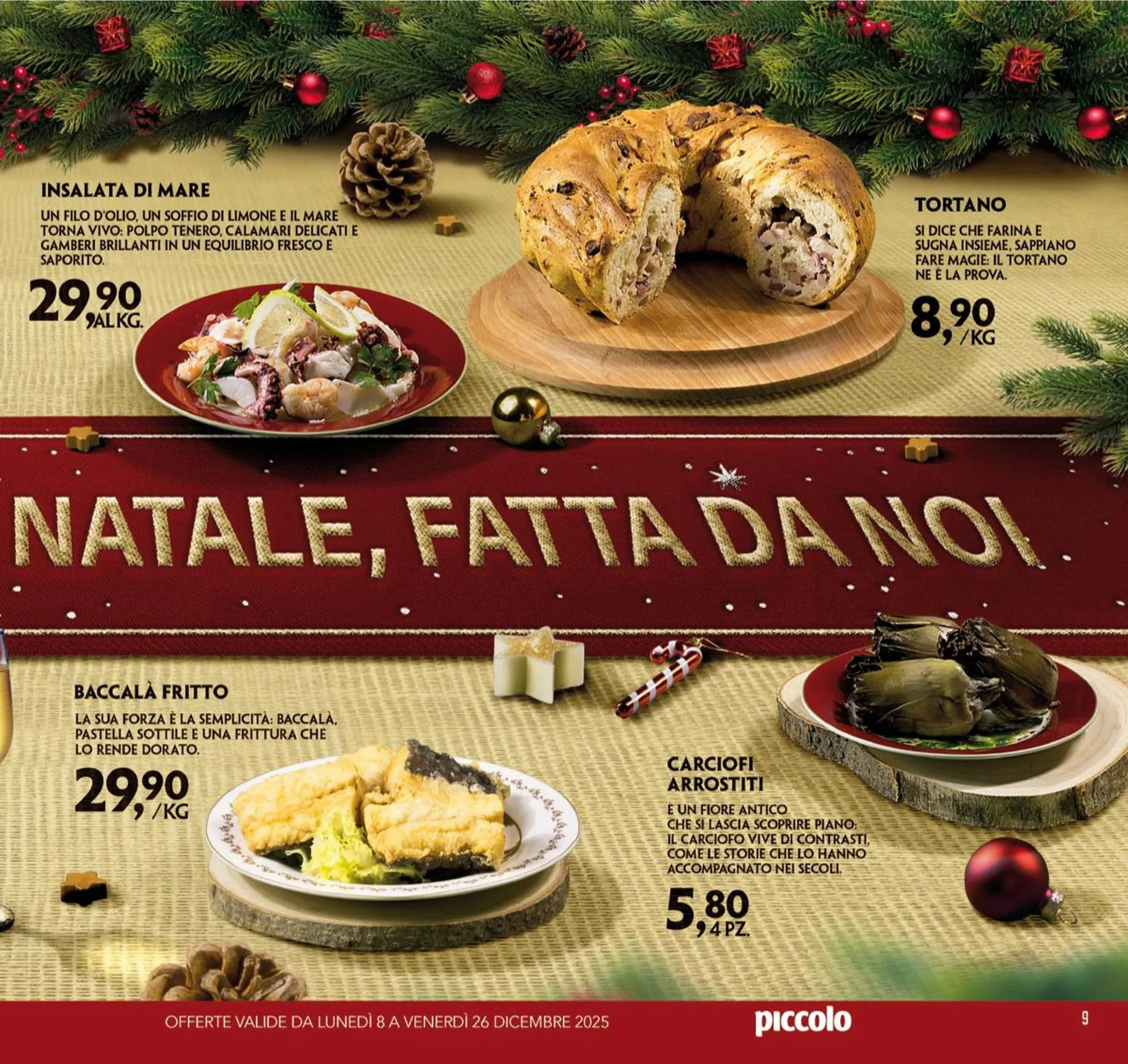  Piccolo Volantino da 8 dicembre a 26 dicembre di 2025 - Pagina del volantino 9